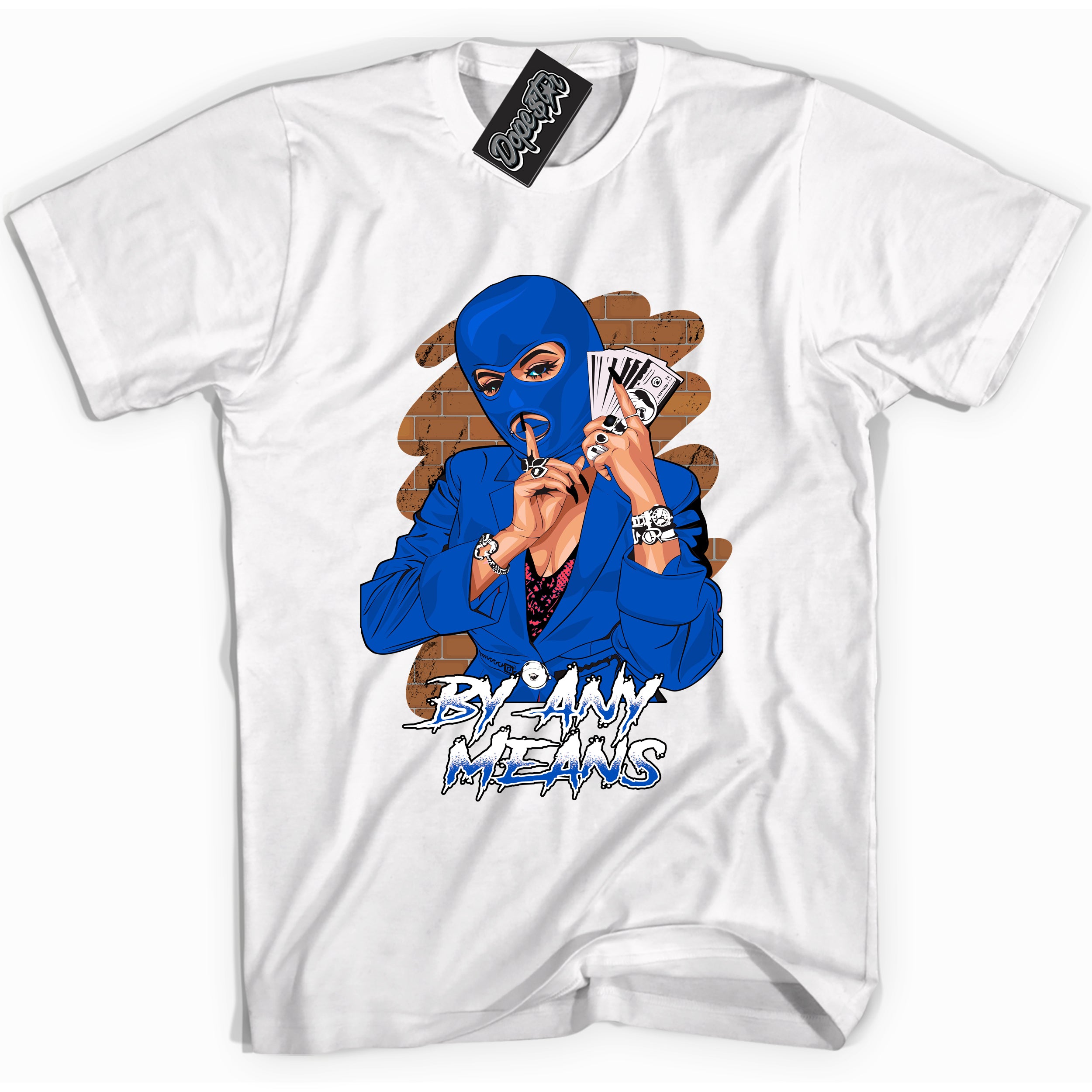 Cool White graphic tee with "By Any Means" design, that perfectly matches Royal Reimagined 1s sneakers