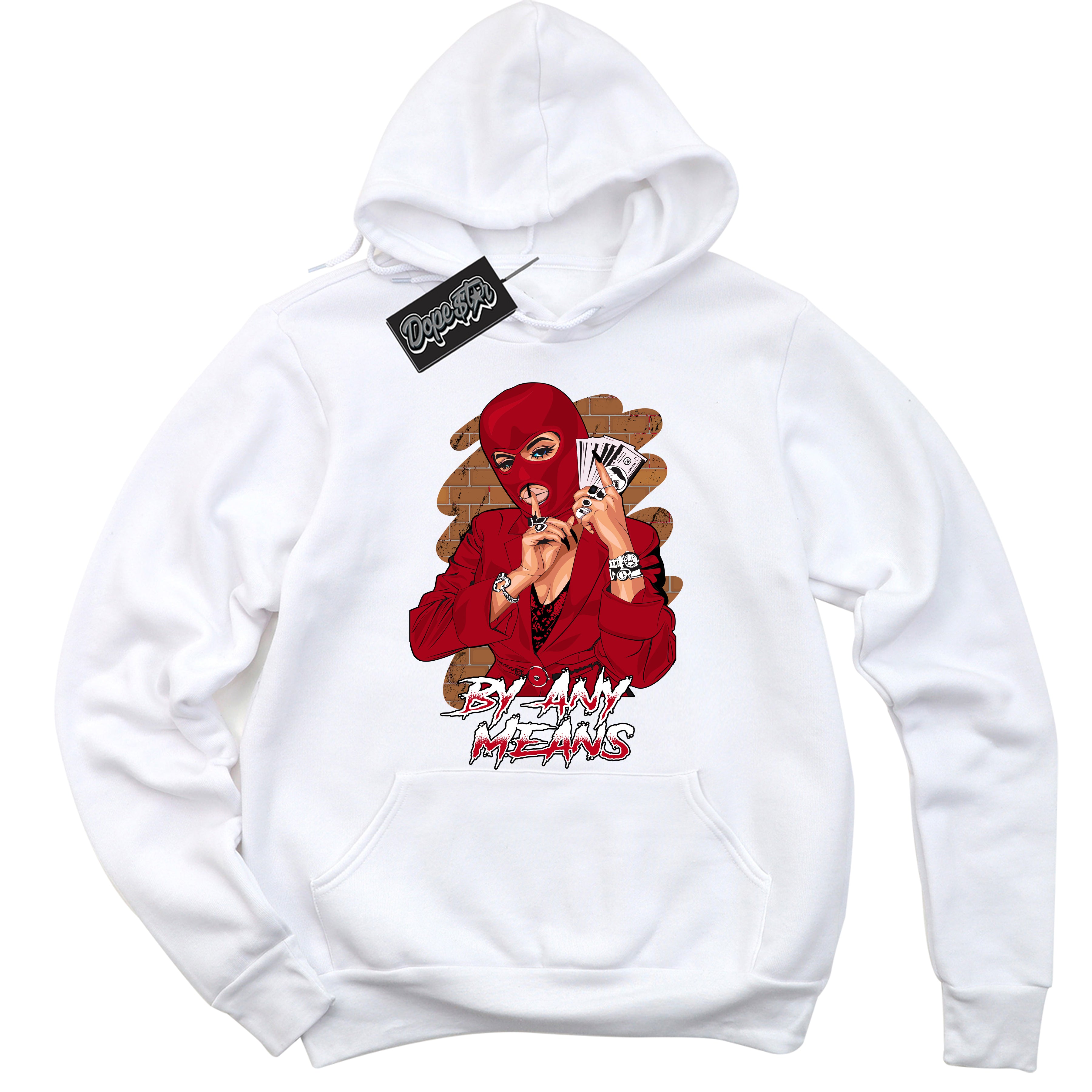 Cool White Hoodie with “ By Any Means ” design that Perfectly Matches Bred Reimagined 4s Jordans.