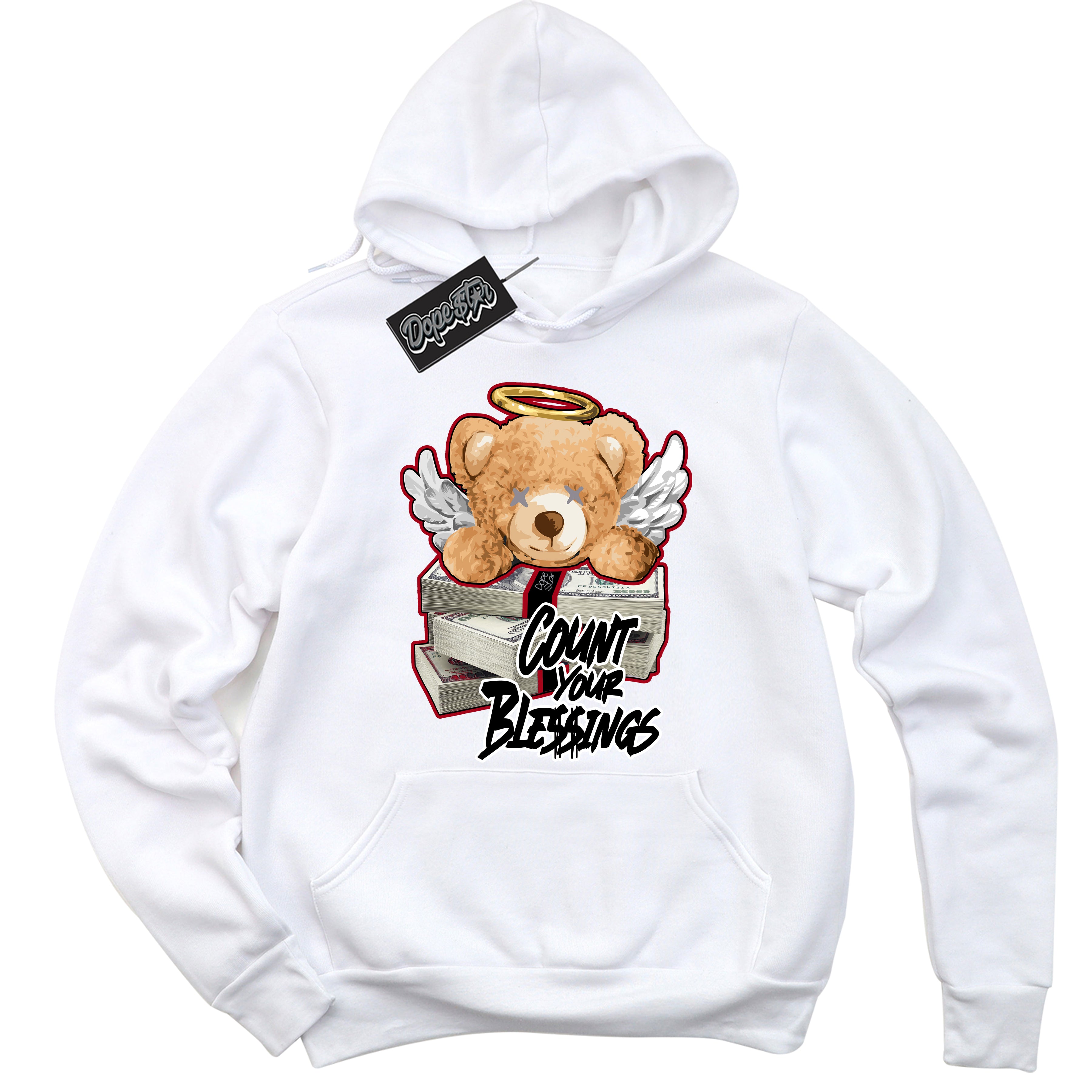 Cool White Hoodie with “ Count Your Blessings ” design that Perfectly Matches Bred Reimagined 4s Jordans.