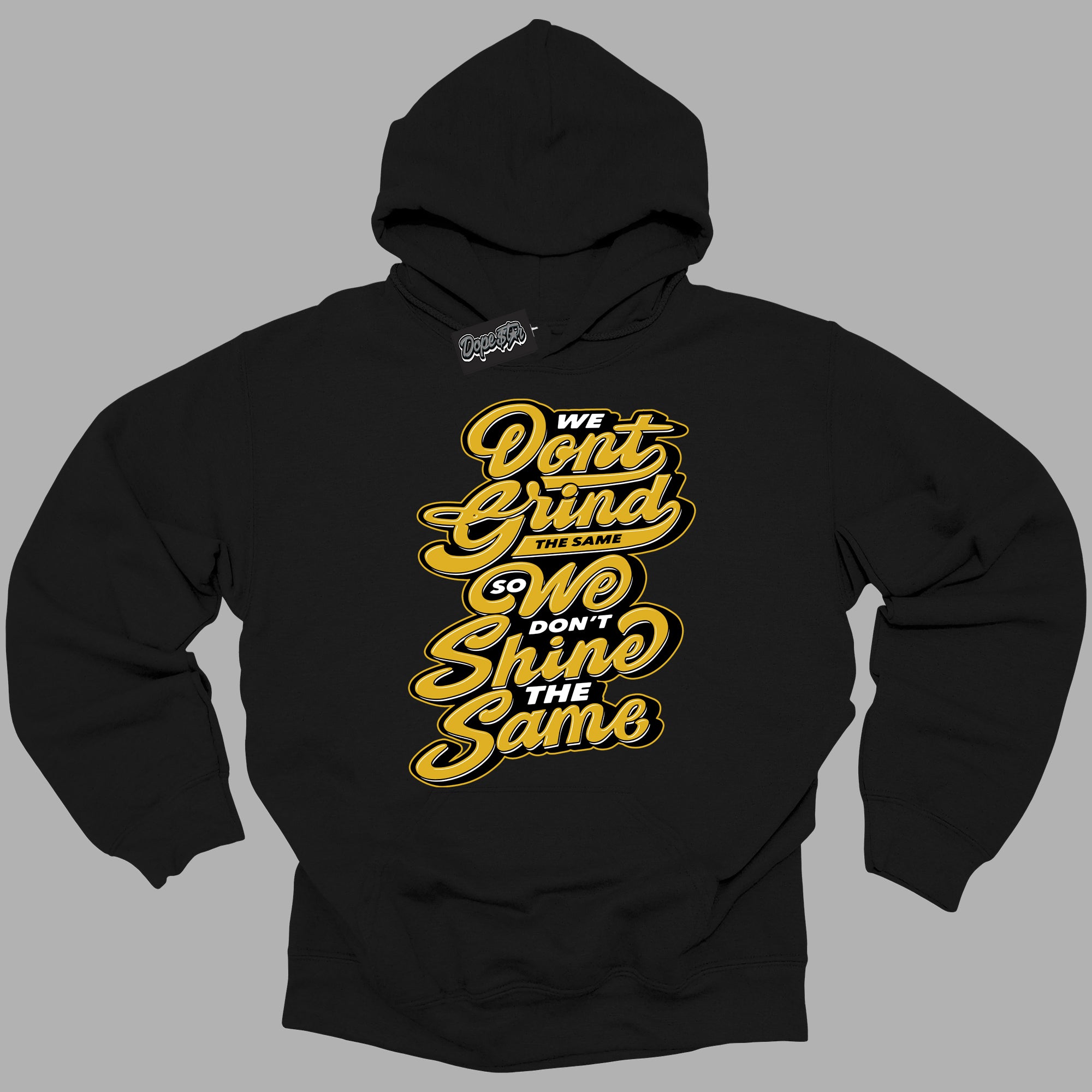 Cool Black Hoodie with “ Grind Shine ” design that Perfectly Matches Yellow Ochre 6s Sneakers.