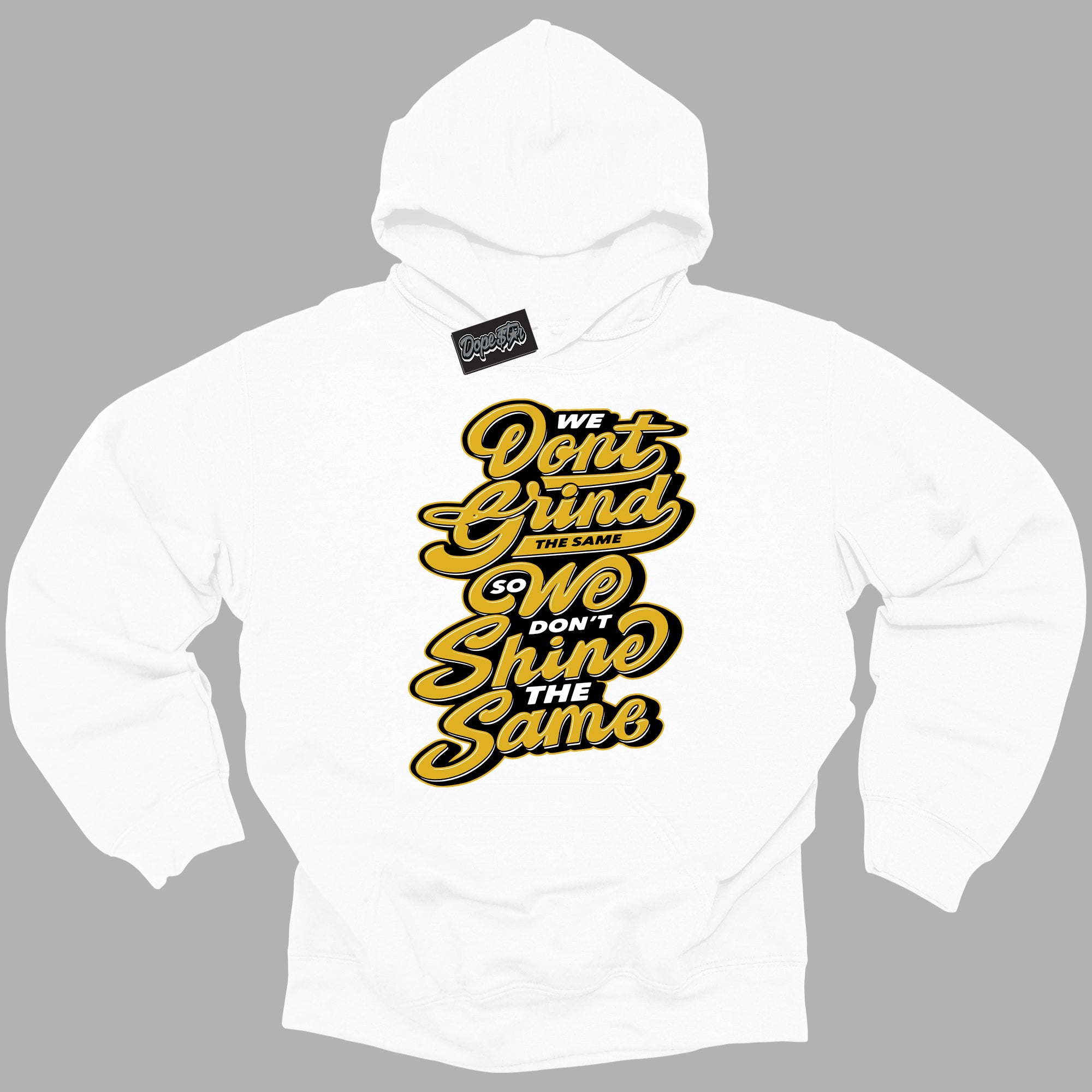 Cool White Hoodie with “ Grind Shine ” design that Perfectly Matches Yellow Ochre 6s Sneakers.