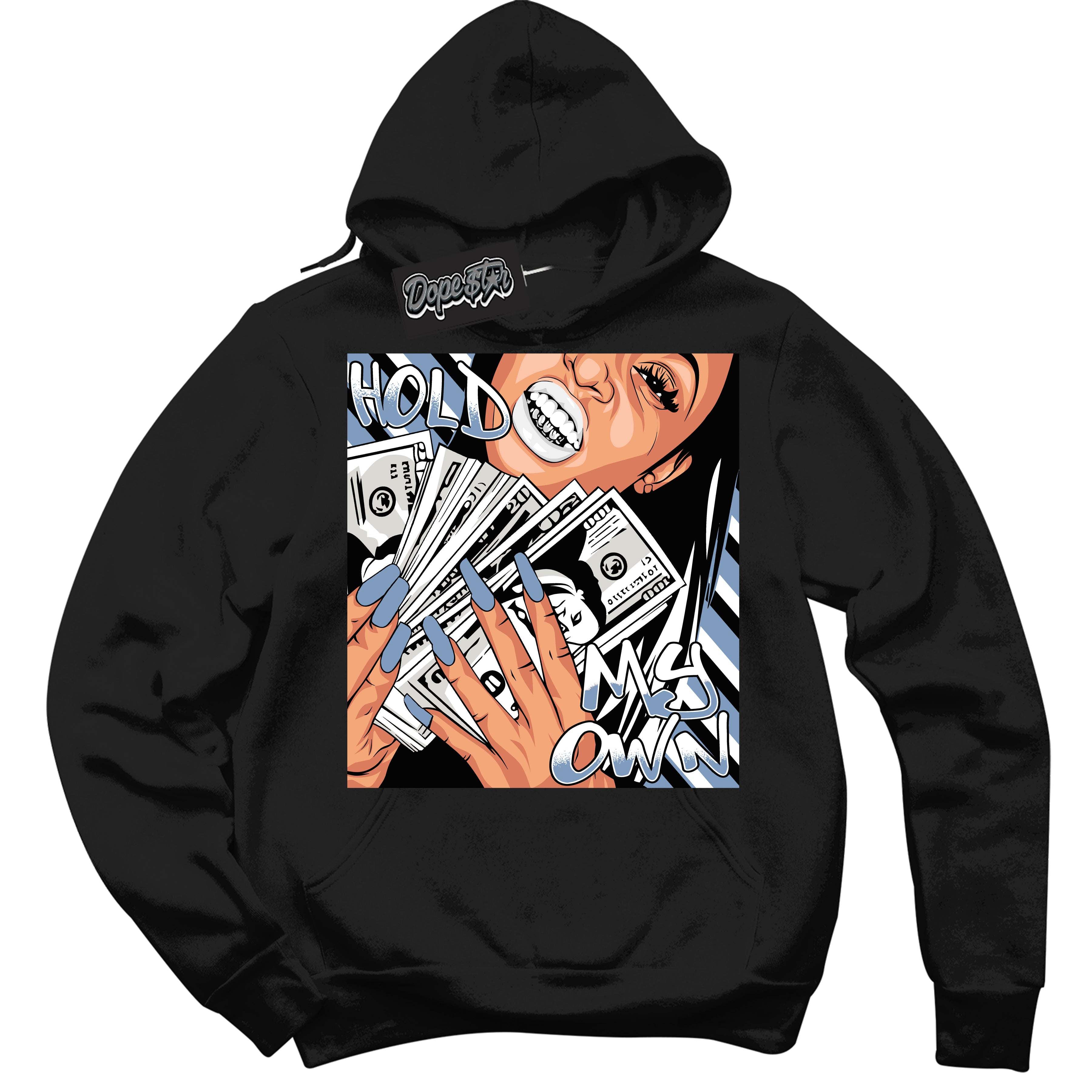 Cool Black Hoodie with “ Hold My Own ” design that Perfectly Matches Reverse Oreo 6s Sneakers.