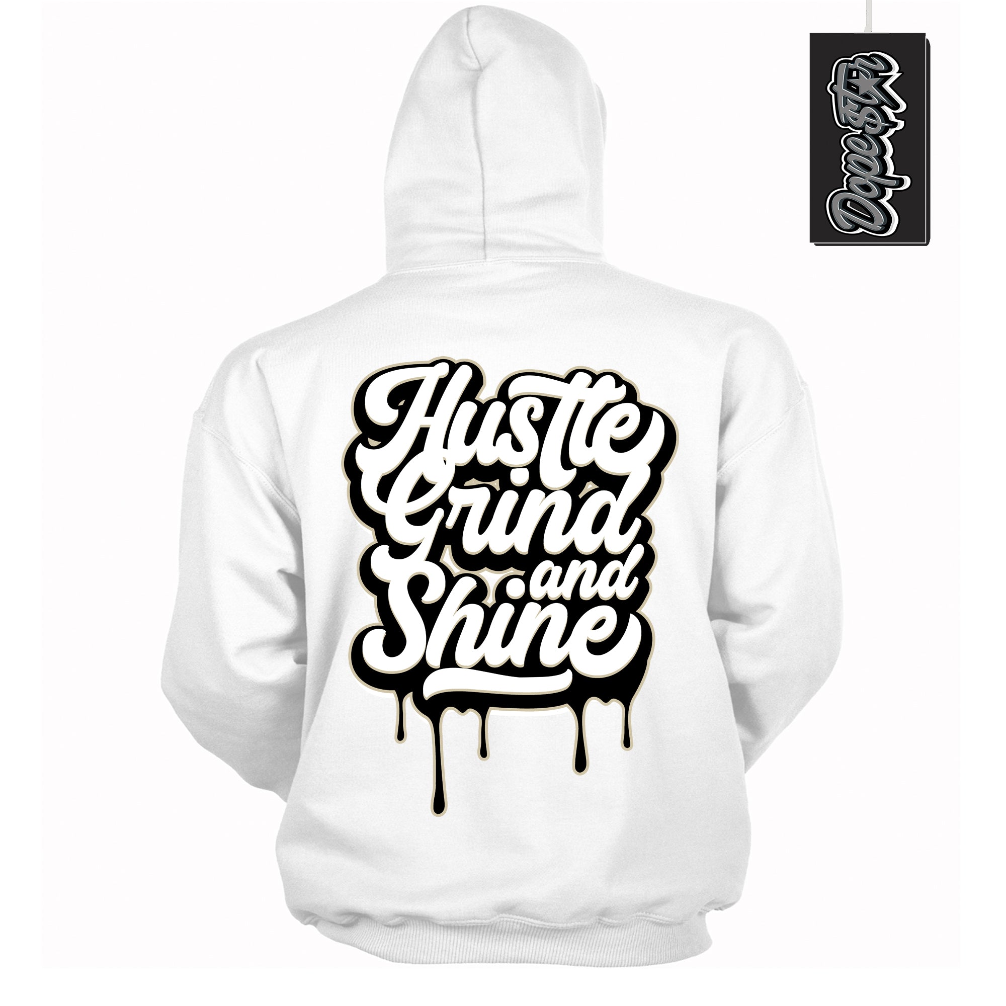 Cool White Hoodie with “ Hustle Grind And Shine ” design that Perfectly Matches Gratitude 11s Sneakers.