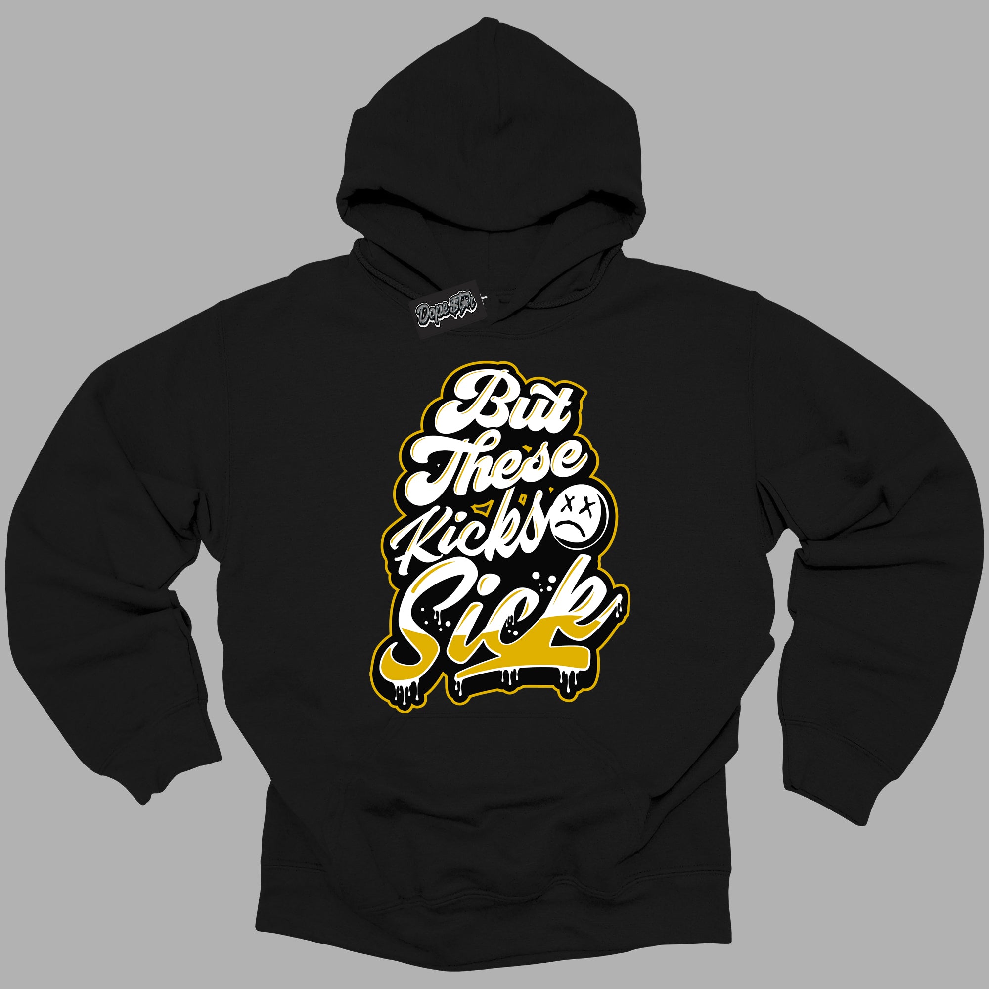 Cool Black Hoodie with “ Kick Sick ” design that Perfectly Matches Yellow Ochre 6s Sneakers.