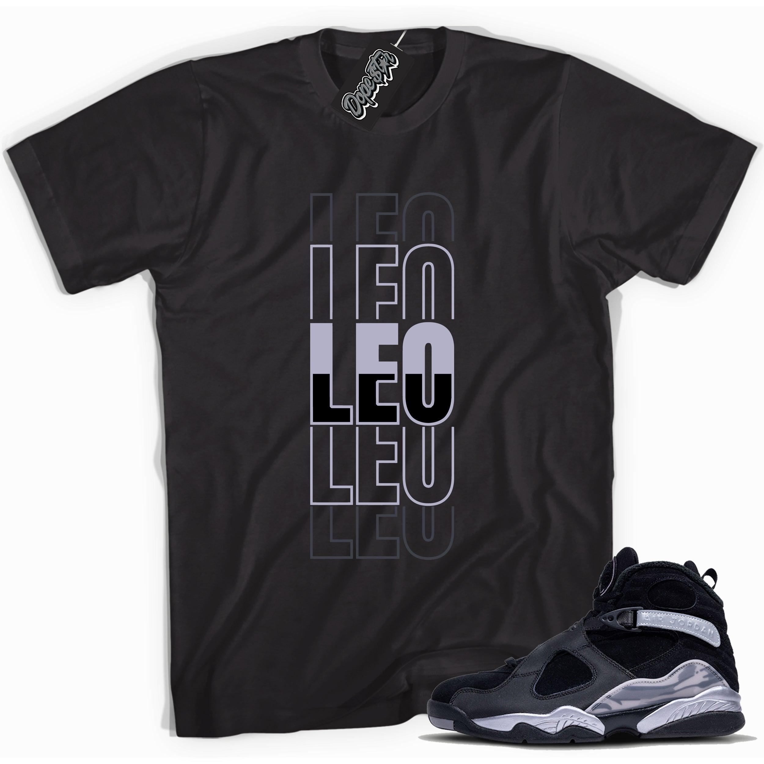 Cool Black graphic tee with “ LEO” print, that perfectly matches Air Jordan 8 Winterized sneakers