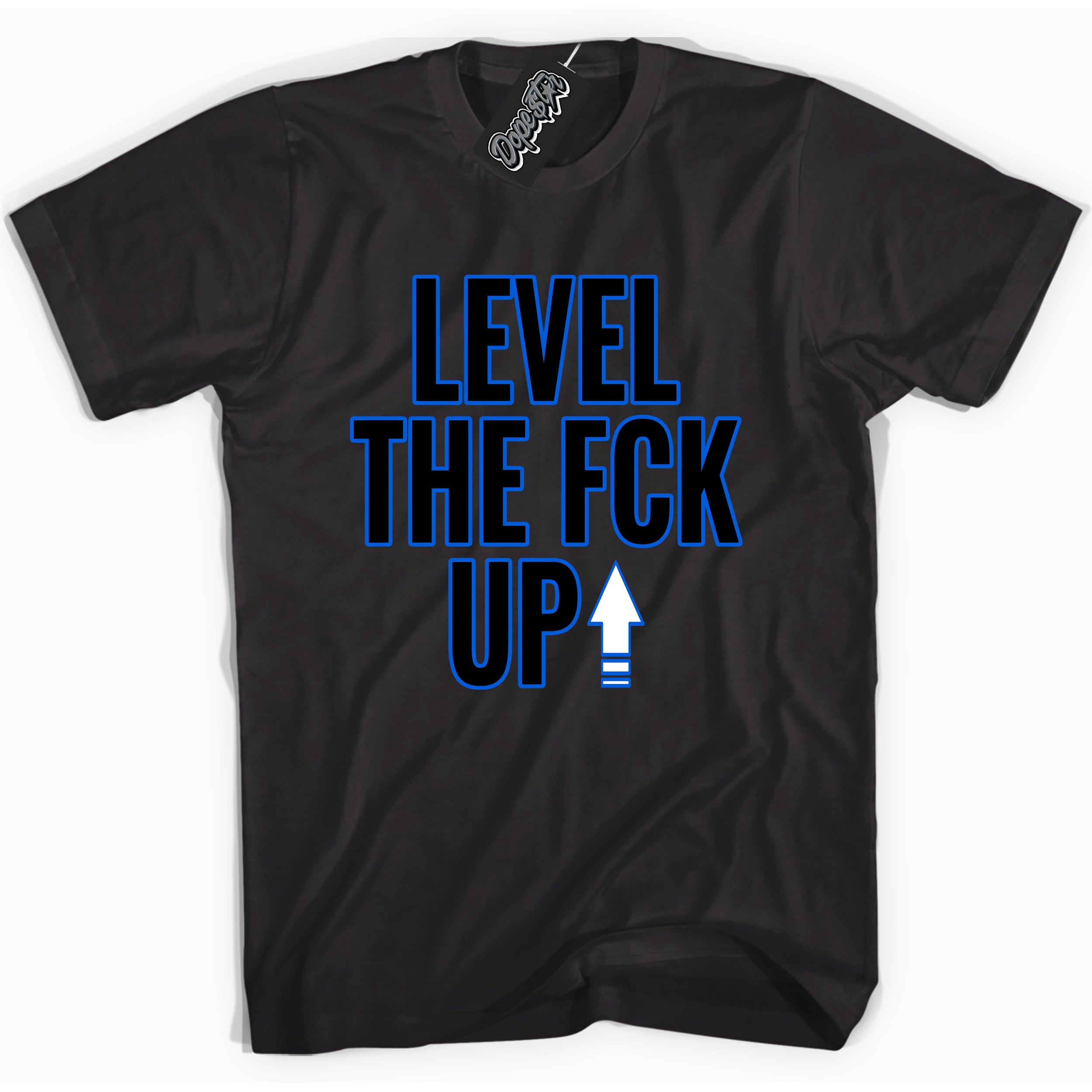 Cool Black graphic tee with "Level The Fck Up" design, that perfectly matches Royal Reimagined 1s sneakers