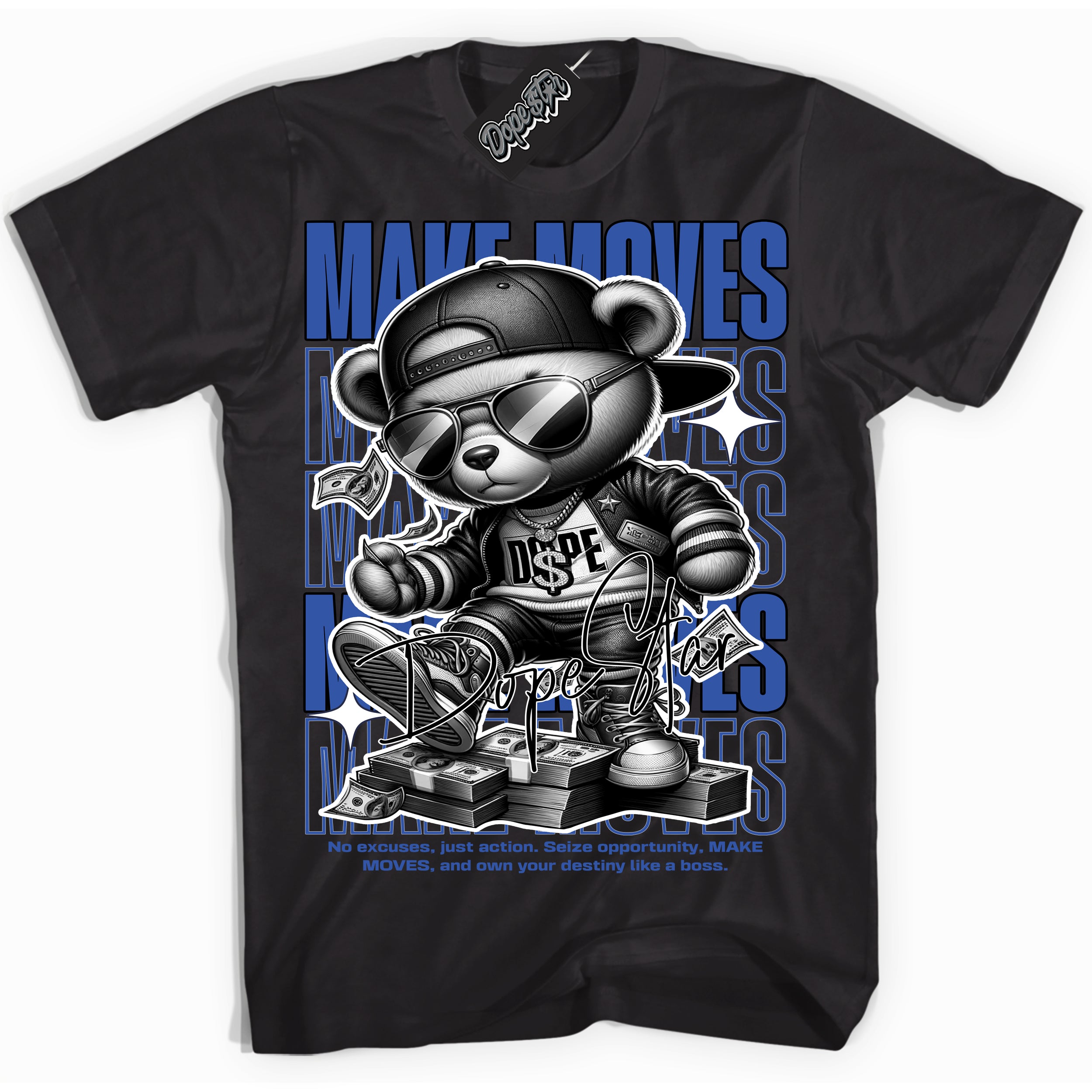 Dunk Low Astronomy Blue 'Make Moves' Shirt – Black Streetwear T-Shirt | Sneaker Matching Tee for Dunk Low Astronomy Blue | Men's & Women's Streetwear Outfit by Sneaker Shirts Outlet.