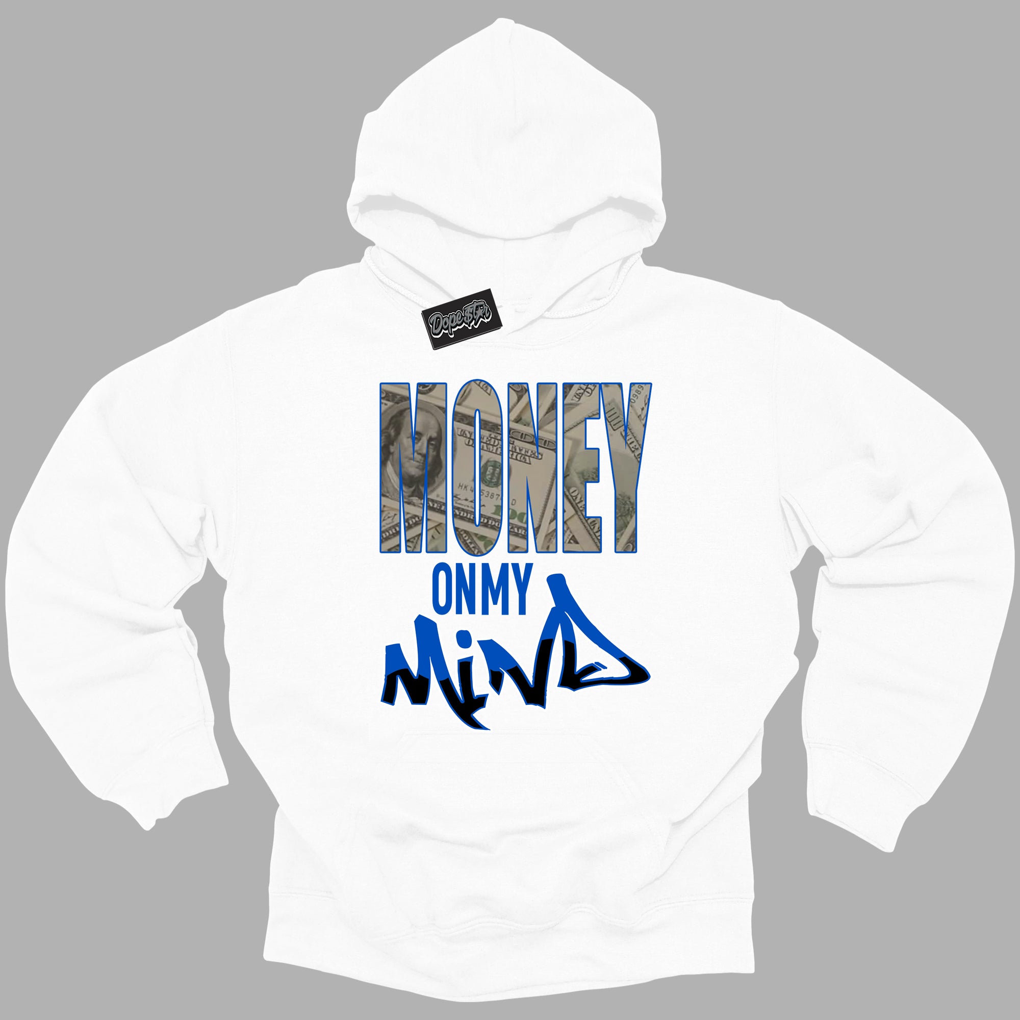 Cool White Hoodie with “ Money On My Mind ” design that Perfectly Matches Royal Reimagined 1s Sneakers.