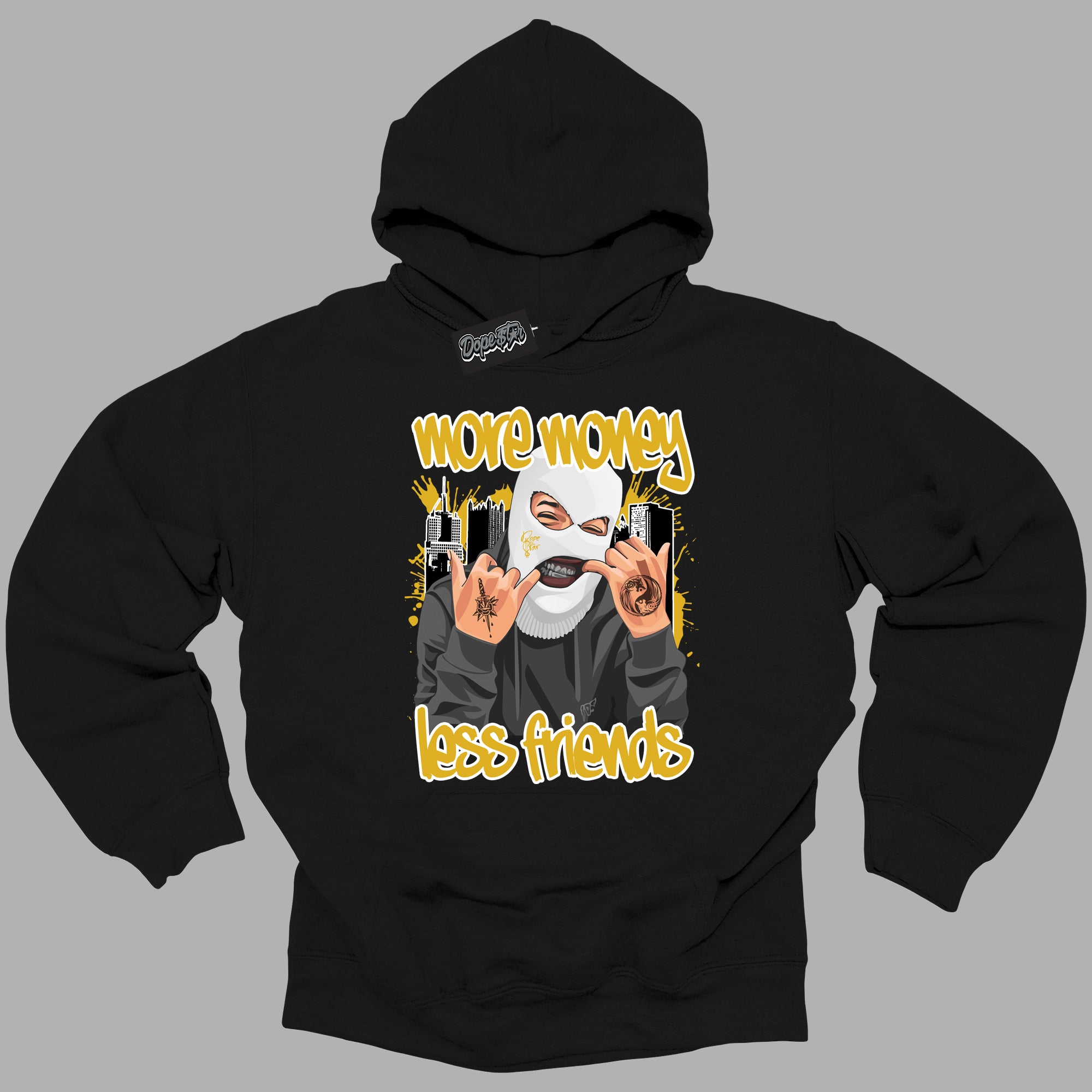 Cool Black Hoodie with “More Money Less Friends ” design that Perfectly Matches Yellow Ochre 6s Sneakers.