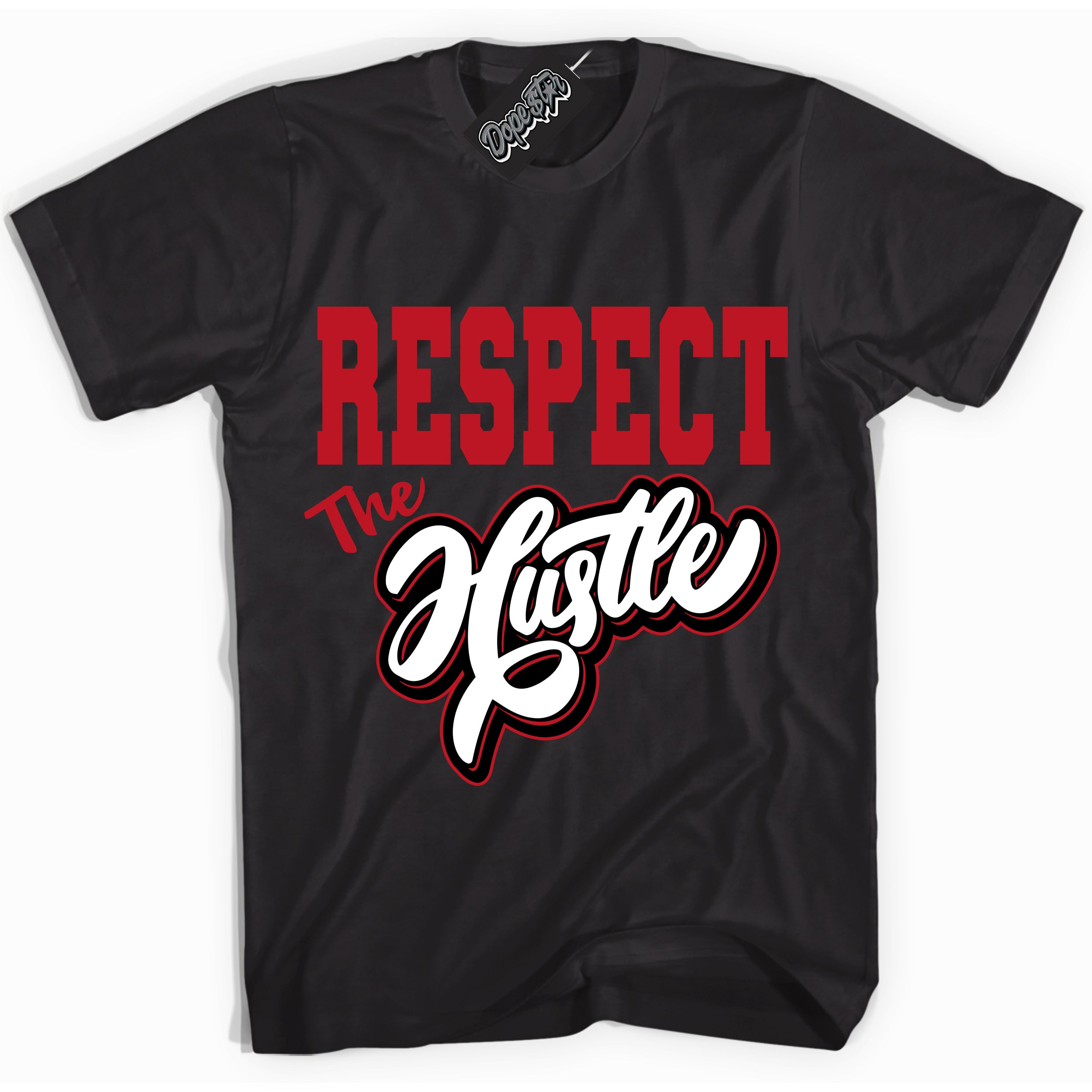 Cool Black Shirt with “ Respect The Hustle ” design that perfectly matches Black Dragon Red Dunk.