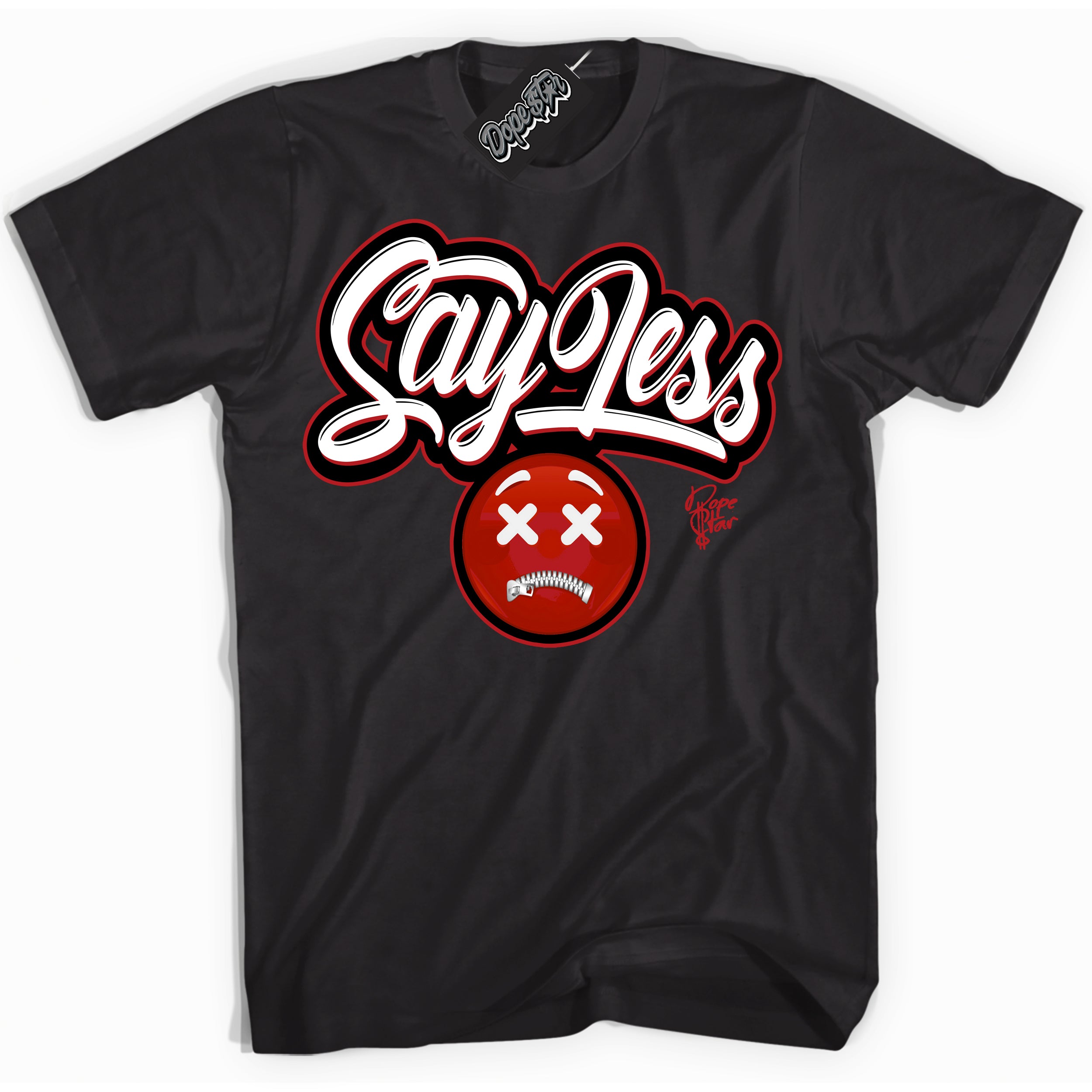 Dunk Low Black Toe Bright Crimson 'Say Less' Shirt – Black Streetwear T-Shirt | Sneaker Matching Tee for Dunk Low Black Toe Bright Crimson | Men's & Women's Streetwear Outfit by Sneaker Shirts Outlet.