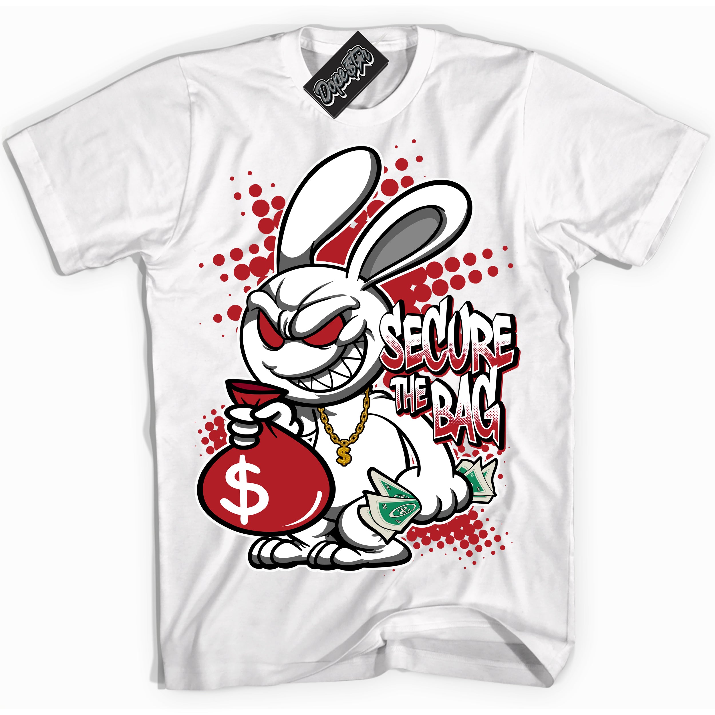 Dunk Low Black Toe Bright Crimson 'Secure The Bag' Shirt – White Streetwear T-Shirt | Sneaker Matching Tee for Dunk Low Black Toe Bright Crimson | Men's & Women's Streetwear Outfit by Sneaker Shirts Outlet.
