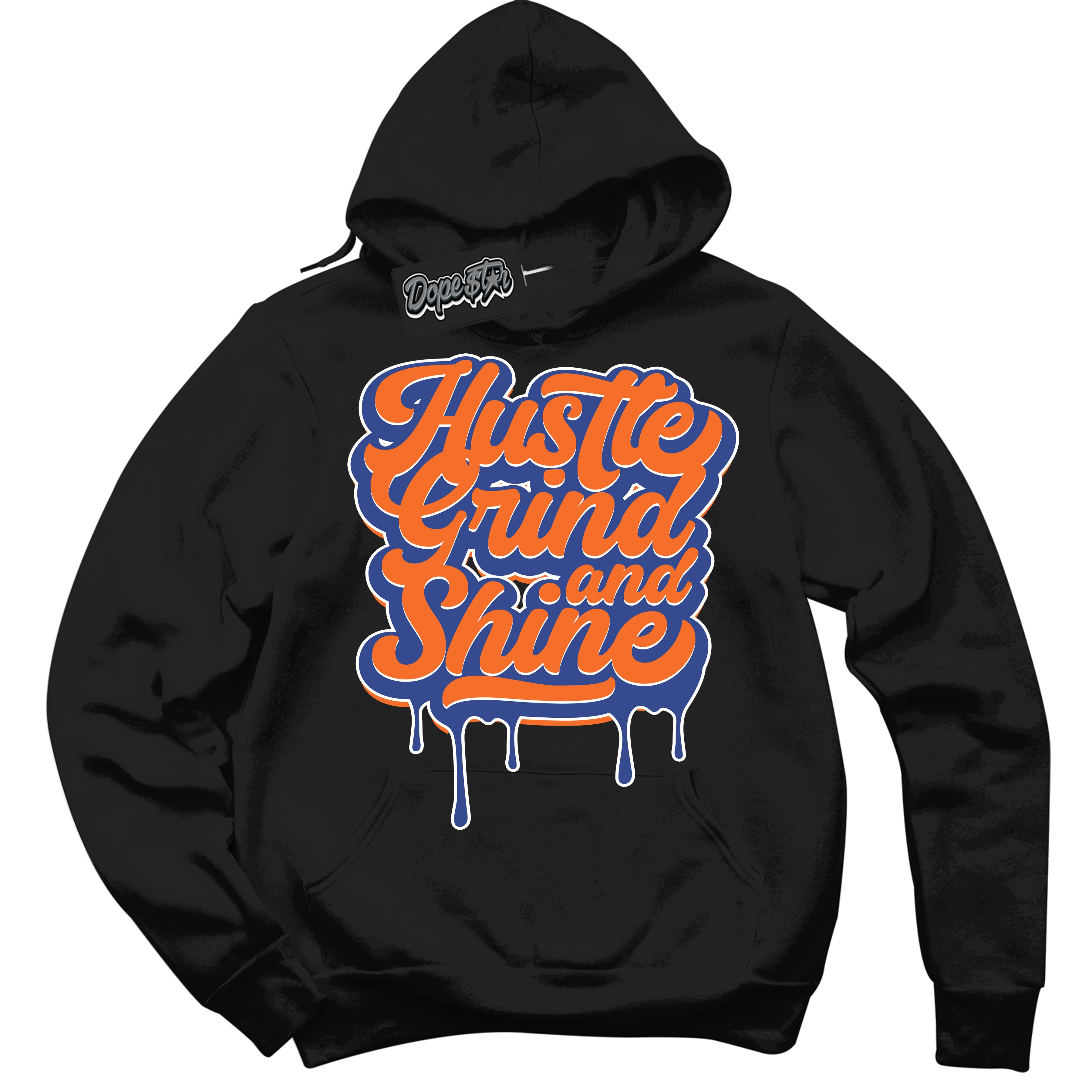 Cool Black Hoodie with “ Hustle Grind And Shine ” design that Perfectly Matches Low Knicks.