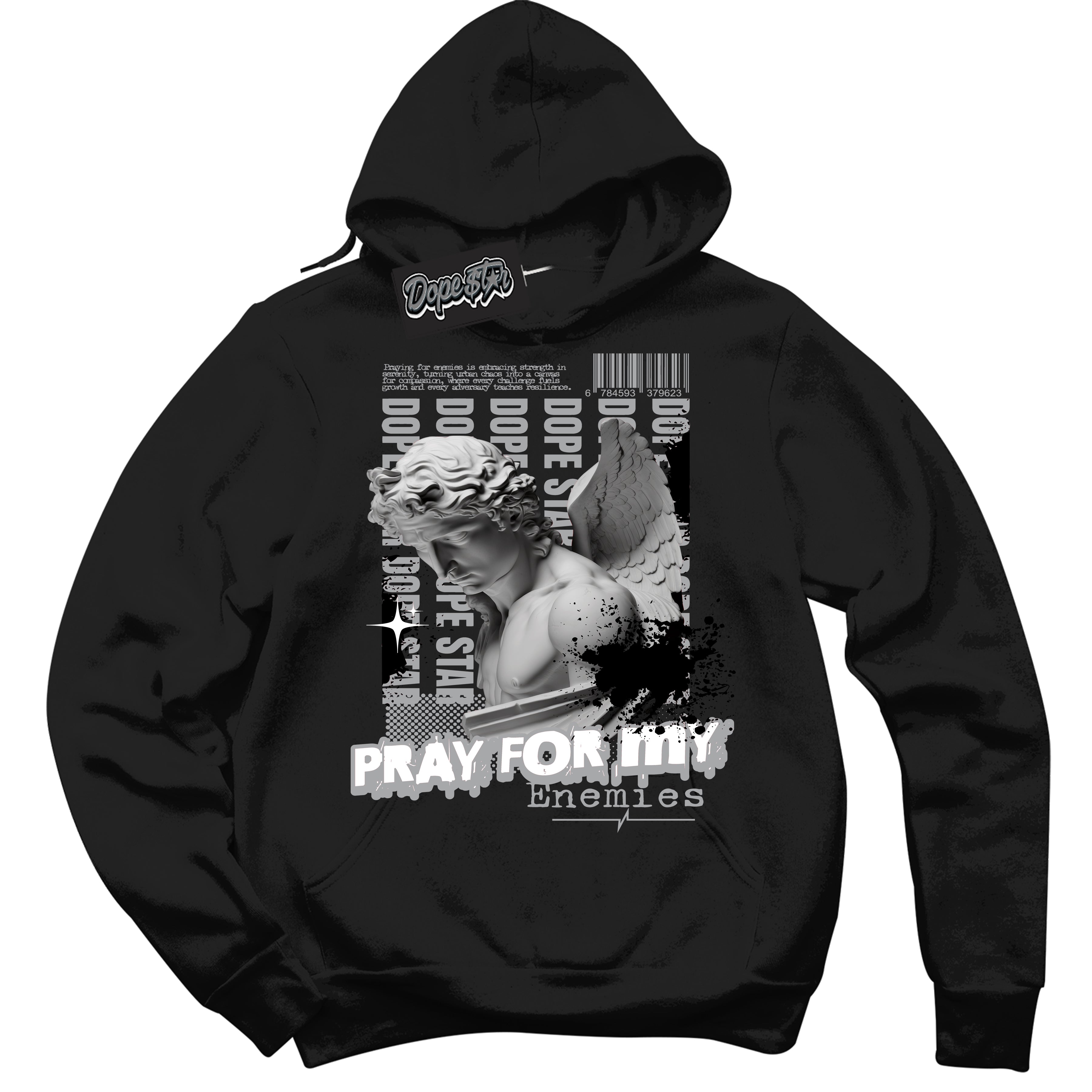 Cool Black Hoodie with “ Pray Enemies ” design that Perfectly Matches Lottery Pack Grey Fog Sneakers.