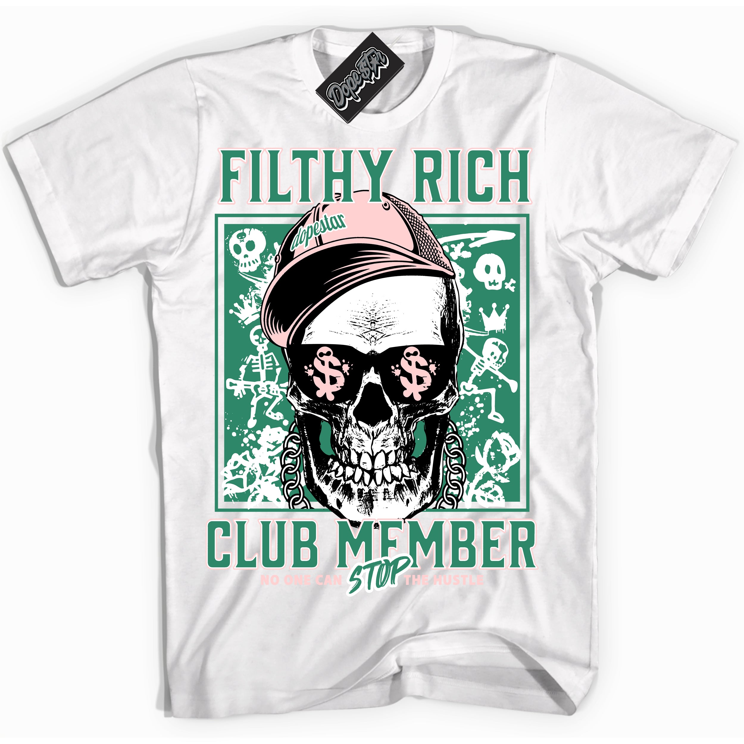 Cool White Shirt with “ Filthy Rich” design that perfectly matches Malachite Dunk Sneakers.