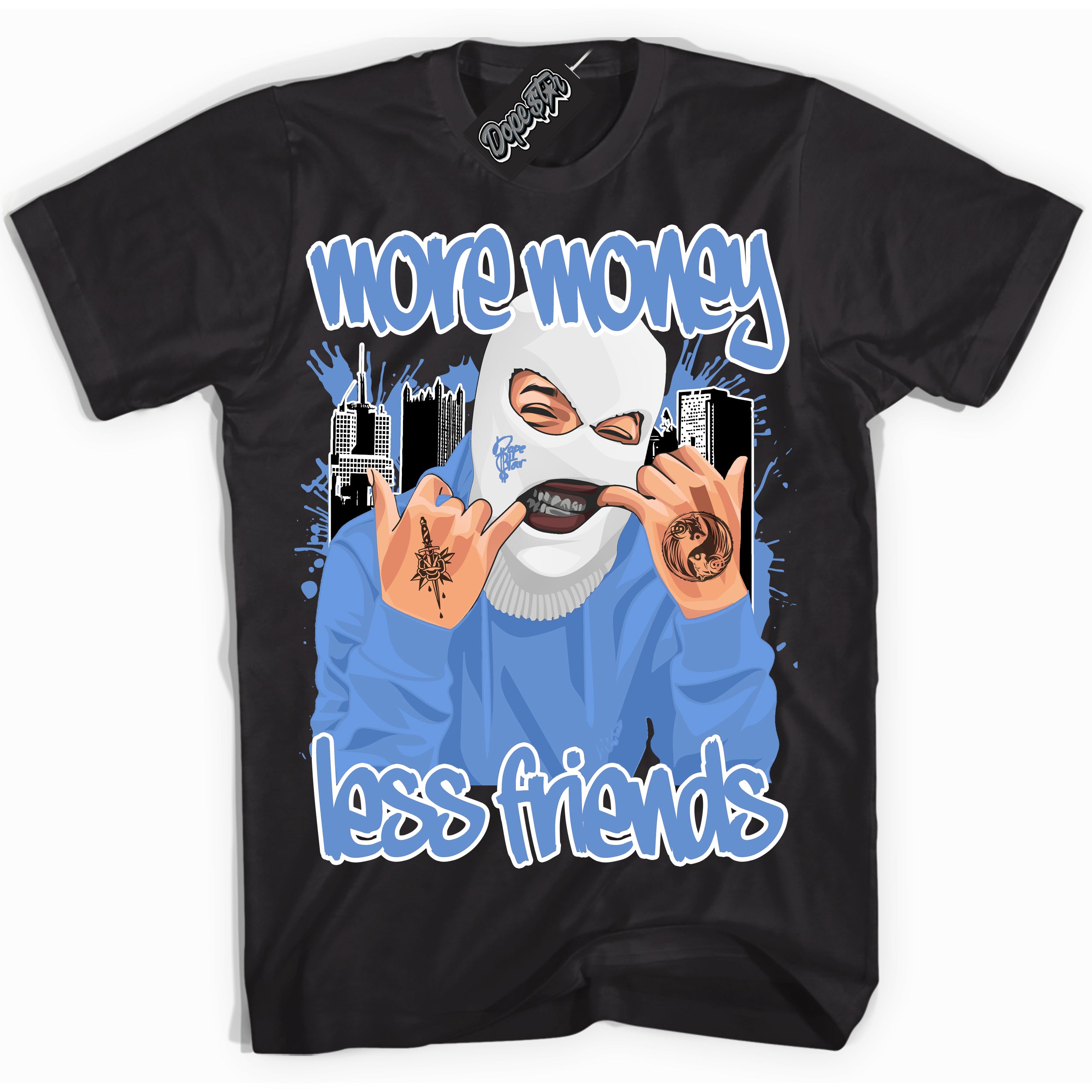 Cool Black Shirt with “ More Money Less Friends ” design that perfectly matches Polar Blue Dunk.