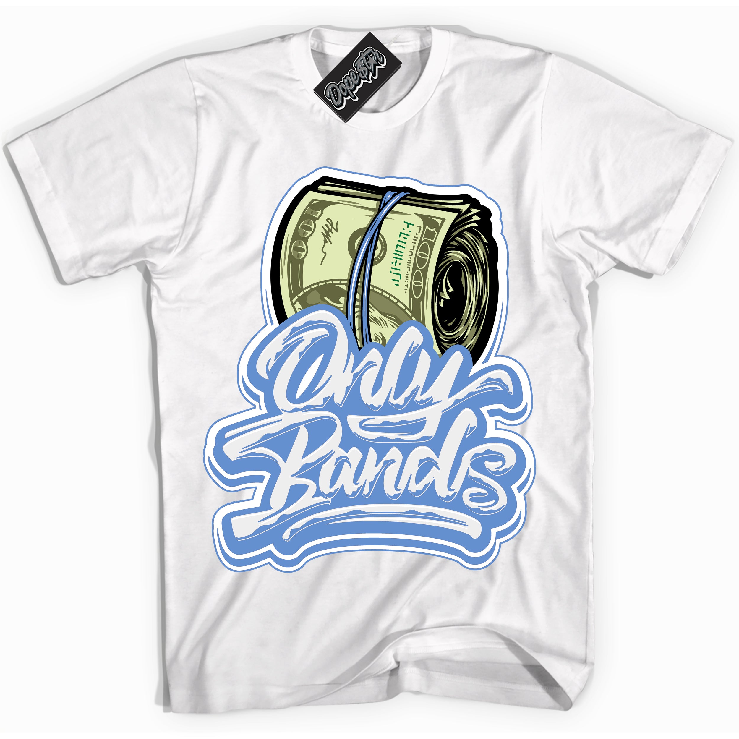 Cool White Shirt with “ Only Bands ” design that perfectly matches Polar Blue Dunk.