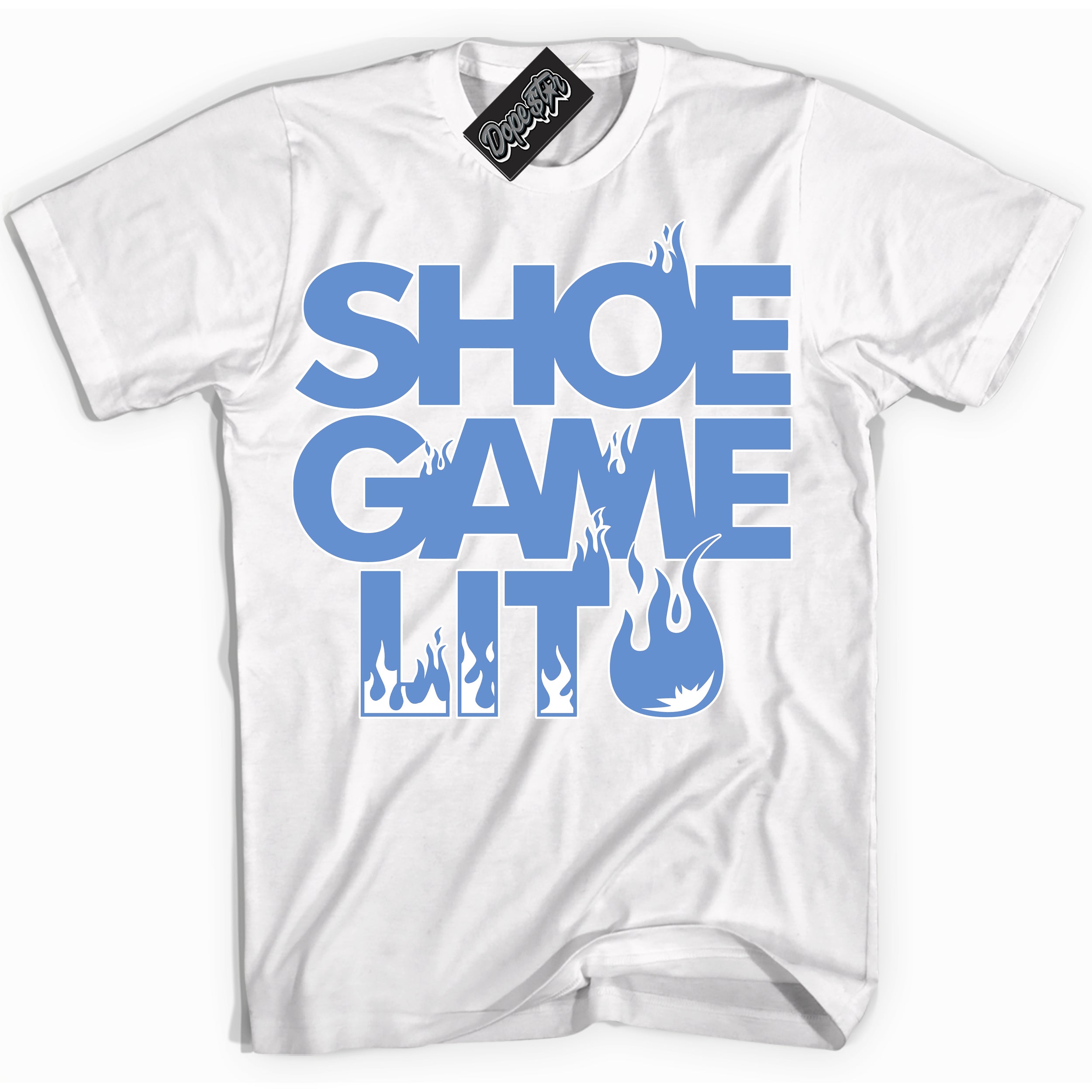 Cool White Shirt with “ Shoe Game Lit ” design that perfectly matches Polar Blue Dunk.