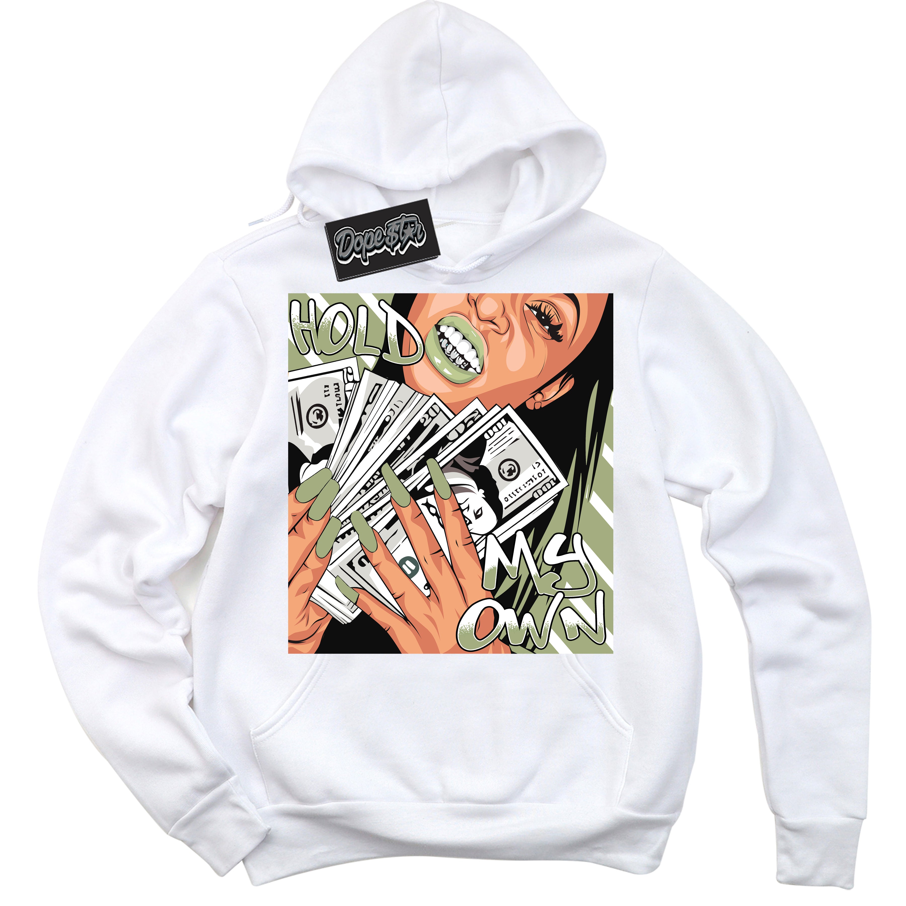 Cool White Hoodie with “ Hold My Own ” design that Perfectly Matches Safari Oil Green Dunk.