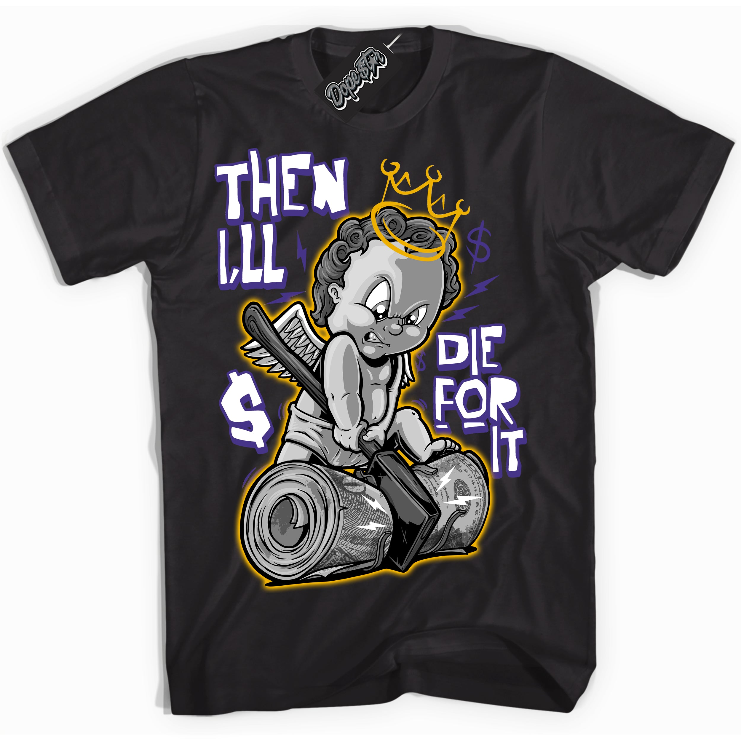 Cool Black Shirt with “Then I'll” design that perfectly matches the Air Force 1 QS Kobe Lakers Home Sneakers.
