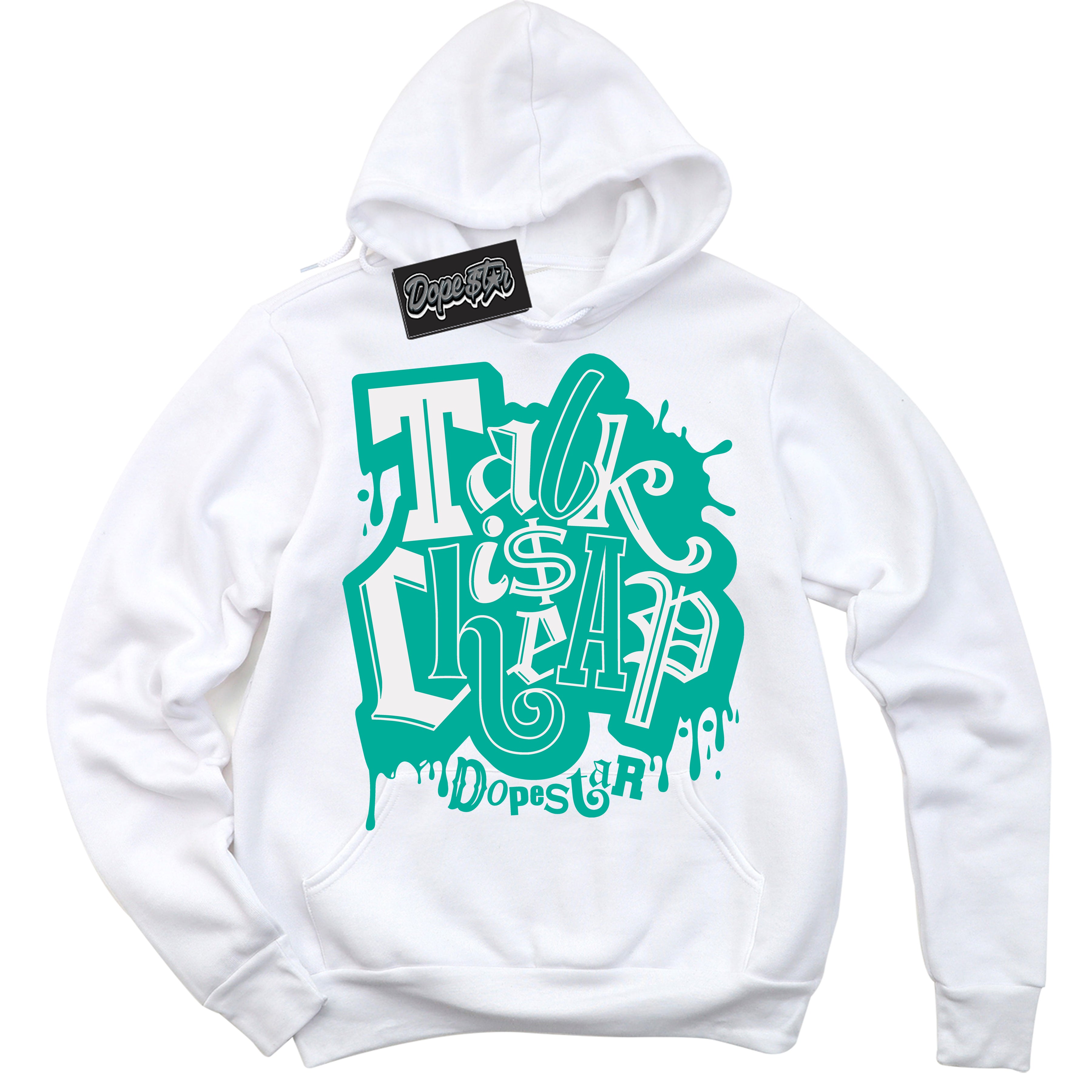 Cool White Hoodie with “ Talk Is Cheap ” design that Perfectly Matches Clear Jade 1s Sneakers.