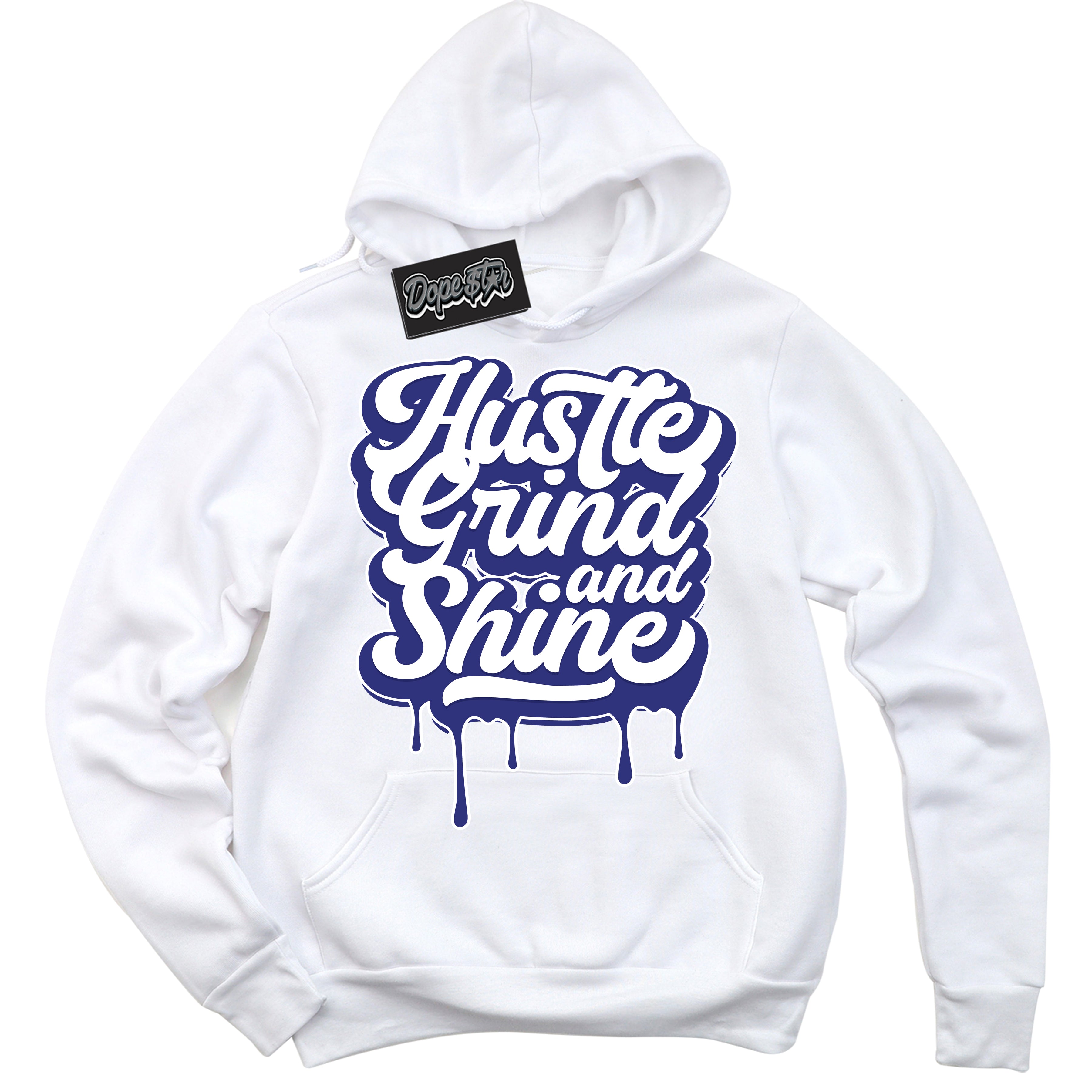 Cool White Hoodie with “ Hustle Grind And Shine ” design that Perfectly Matches Concord Dunk.