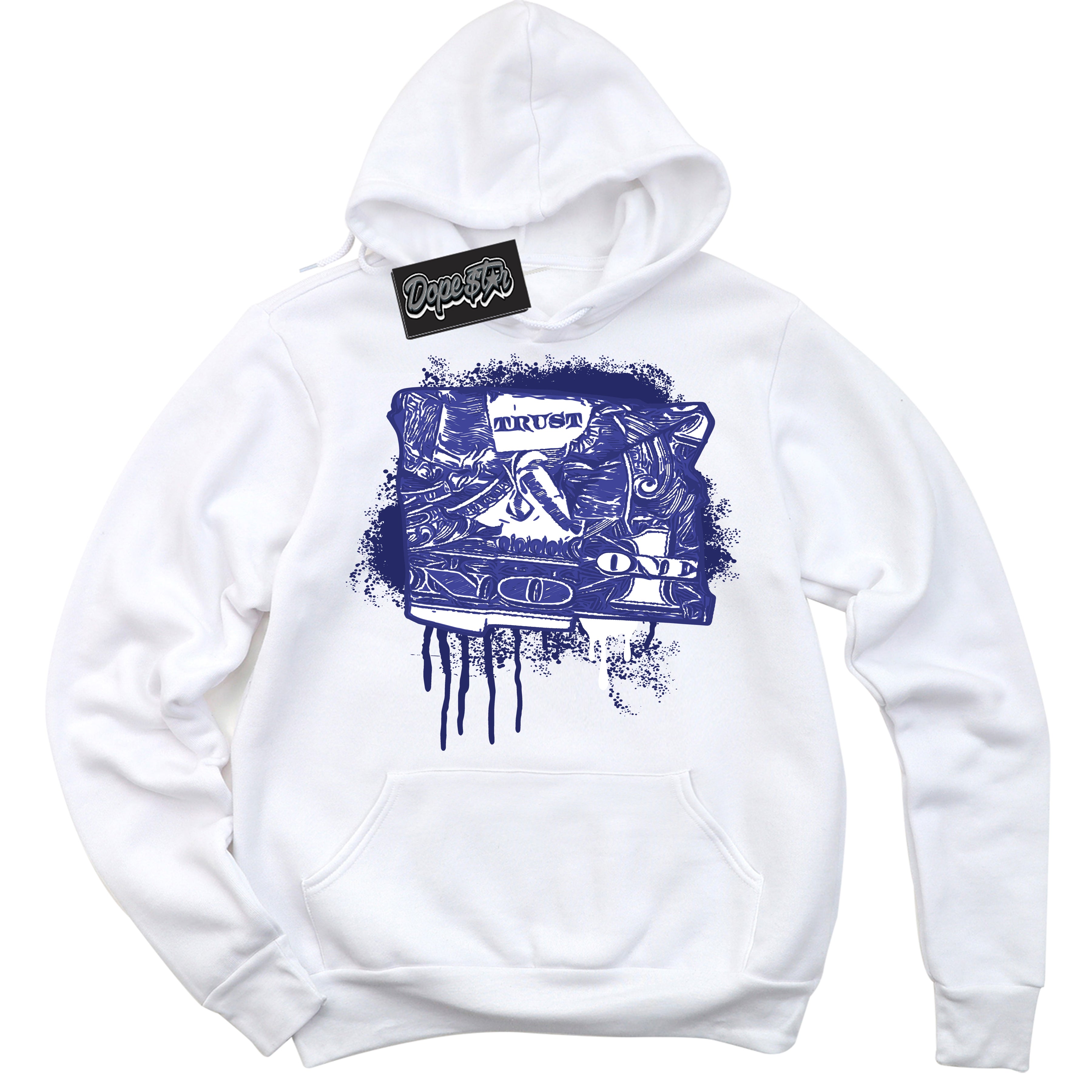 Cool White Hoodie with “ Trust No One Dollar ” design that Perfectly Matches Concord Dunk.