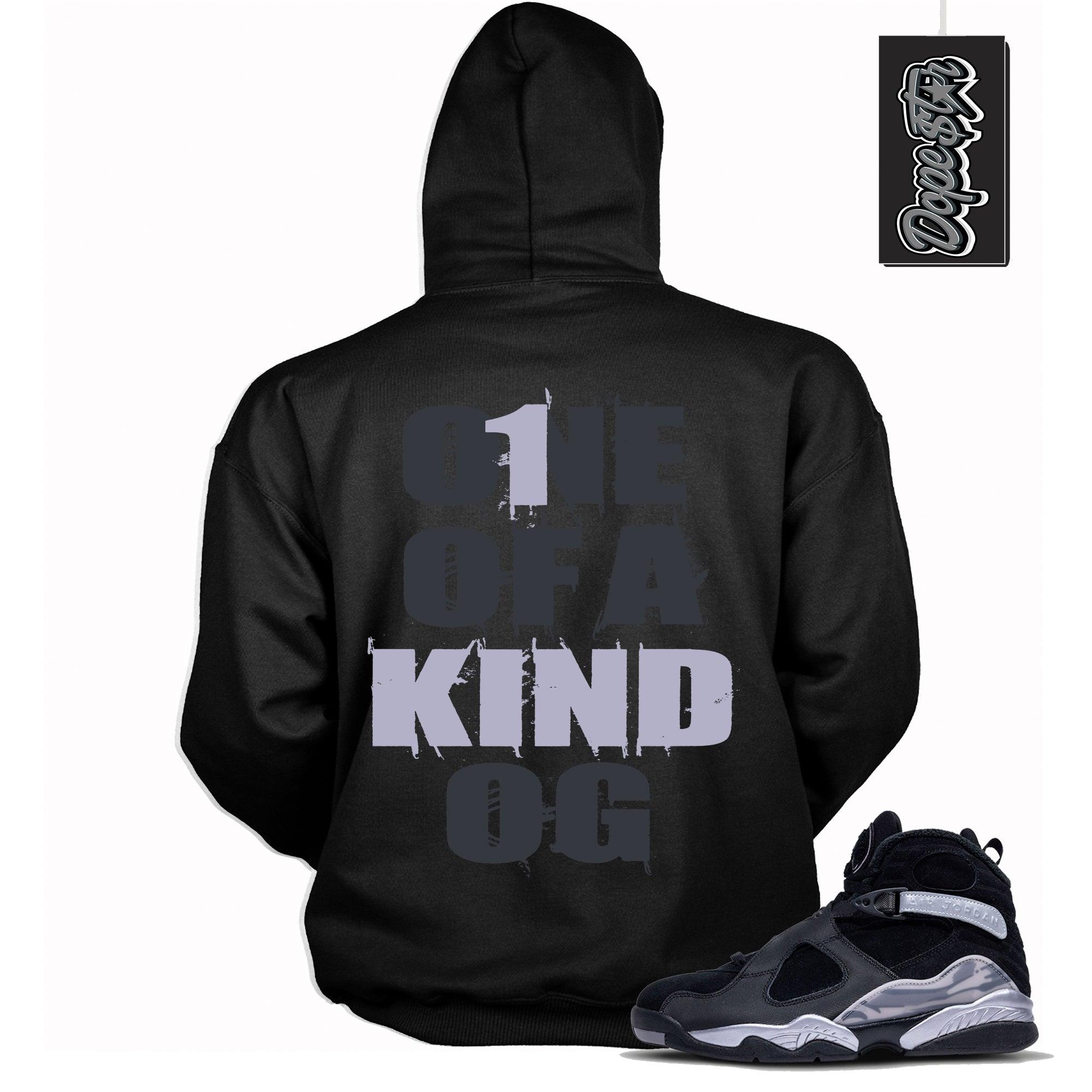 Cool Black Graphic Hoodie with “ One Of A Kind OG “ print, that perfectly matches Air Jordan 8 Winterized sneakers