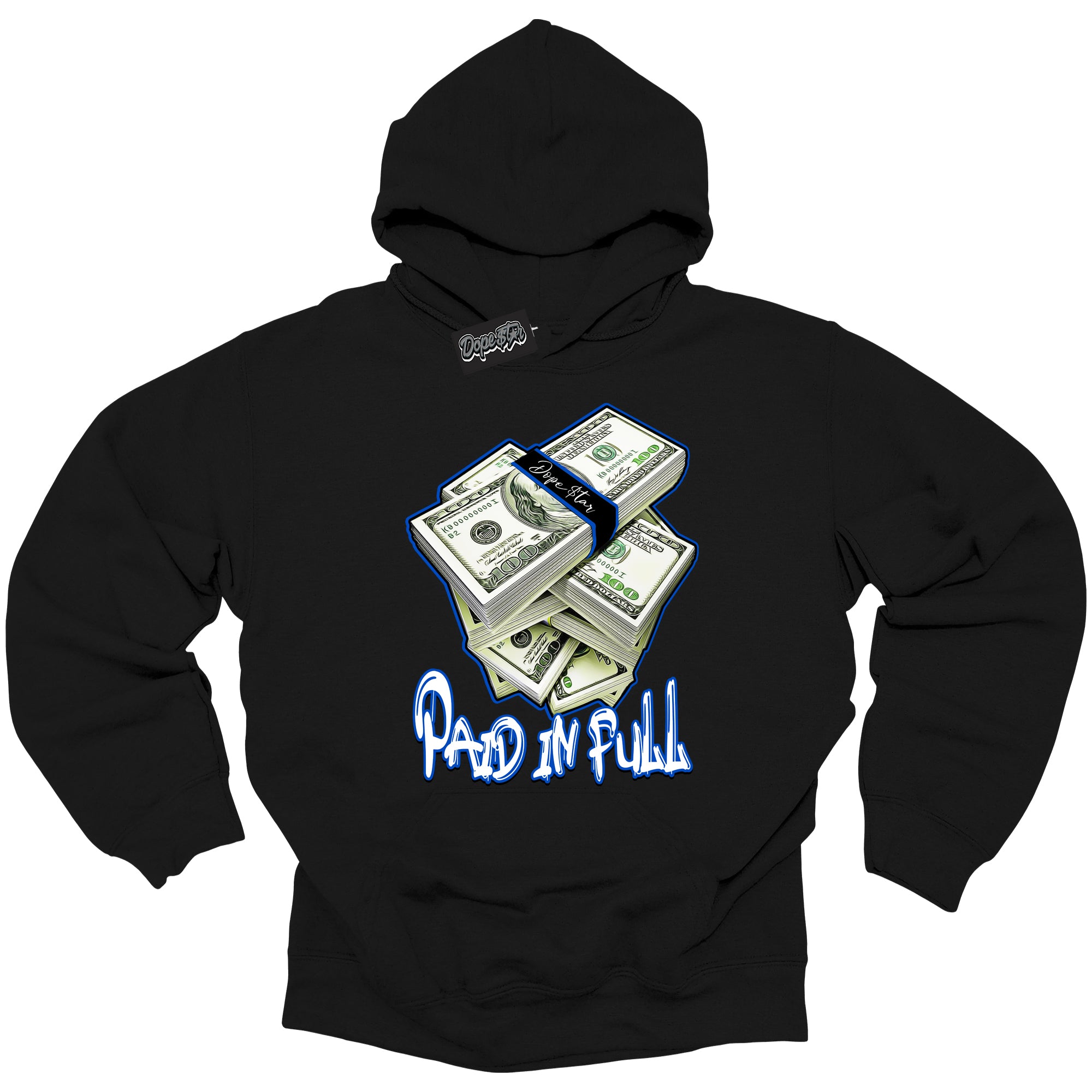 Cool Black Hoodie with “ Paid In Full ” design that Perfectly Matches Royal Reimagined 1s Sneakers.