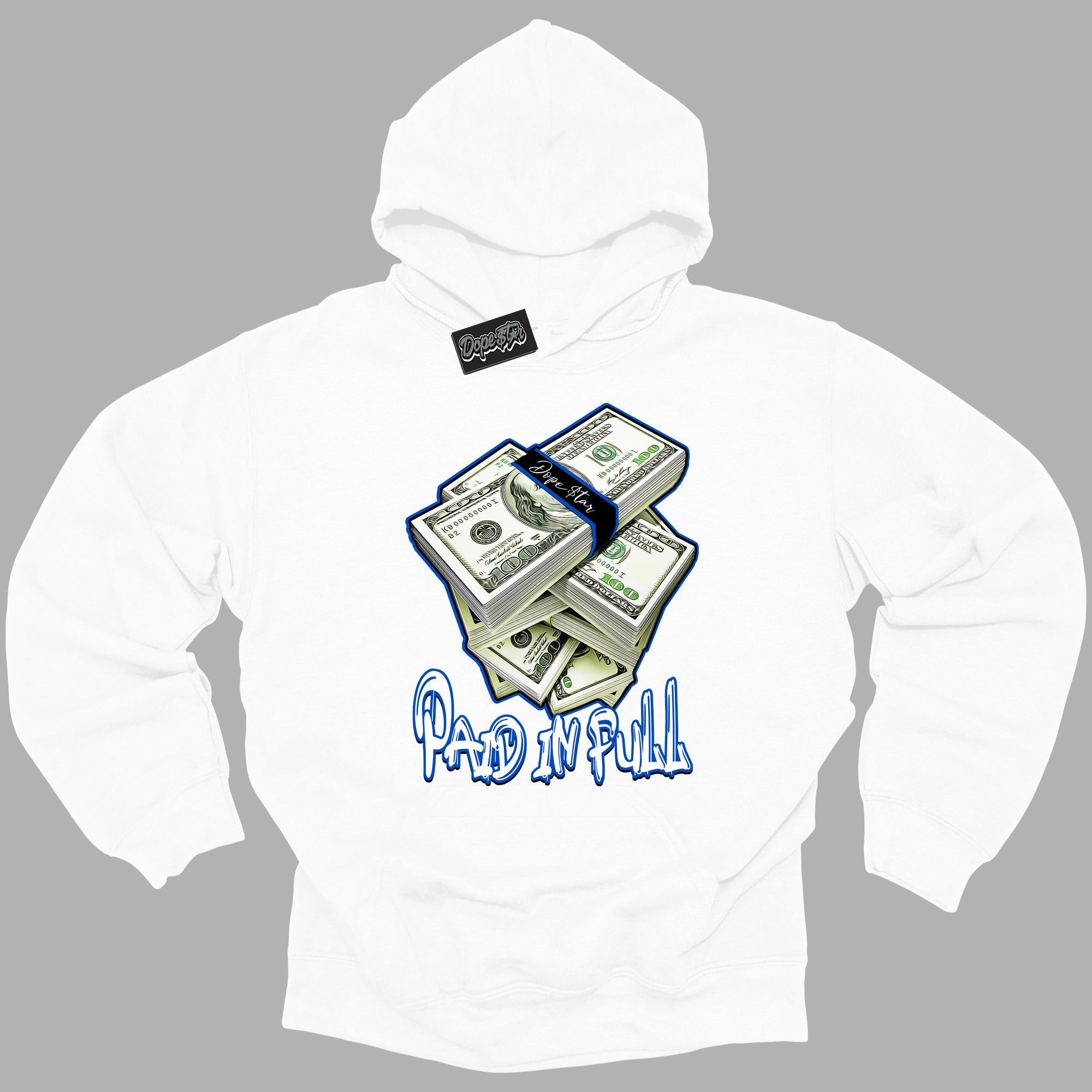 Cool White Hoodie with “ Paid In Full ” design that Perfectly Matches Royal Reimagined 1s Sneakers.