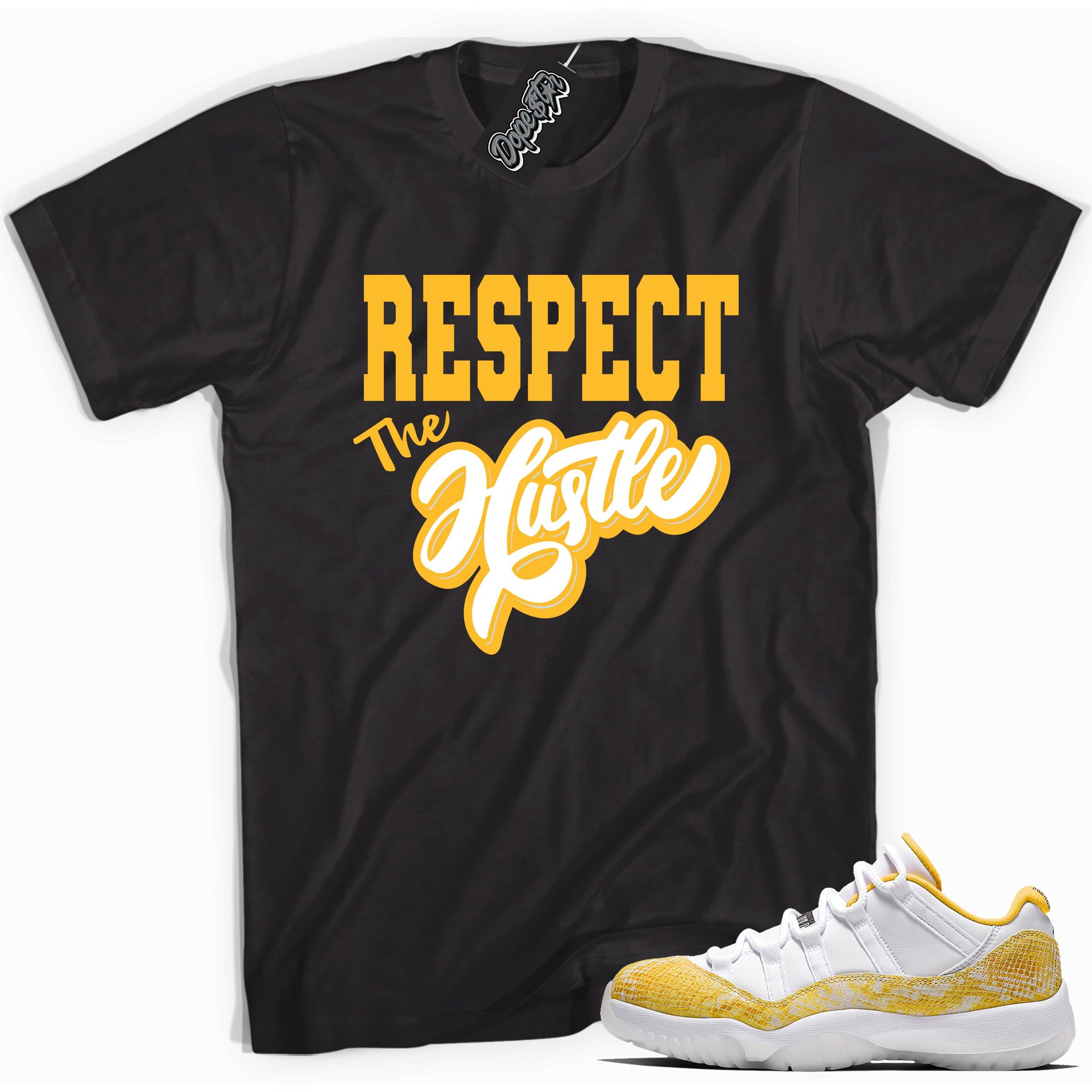 Cool black graphic tee with 'respect the hustle' print, that perfectly matches Air Jordan 11 Retro Low Yellow Snakeskin sneakers