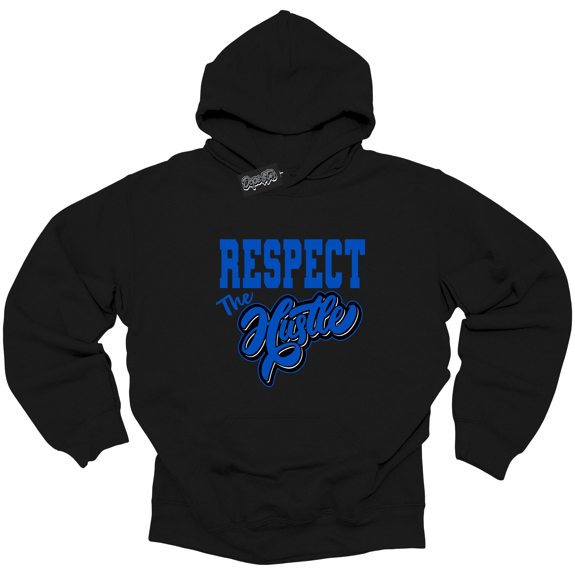 Cool Black Hoodie with “ Respect The Hustle ” design that Perfectly Matches Royal Reimagined 1s Sneakers.
