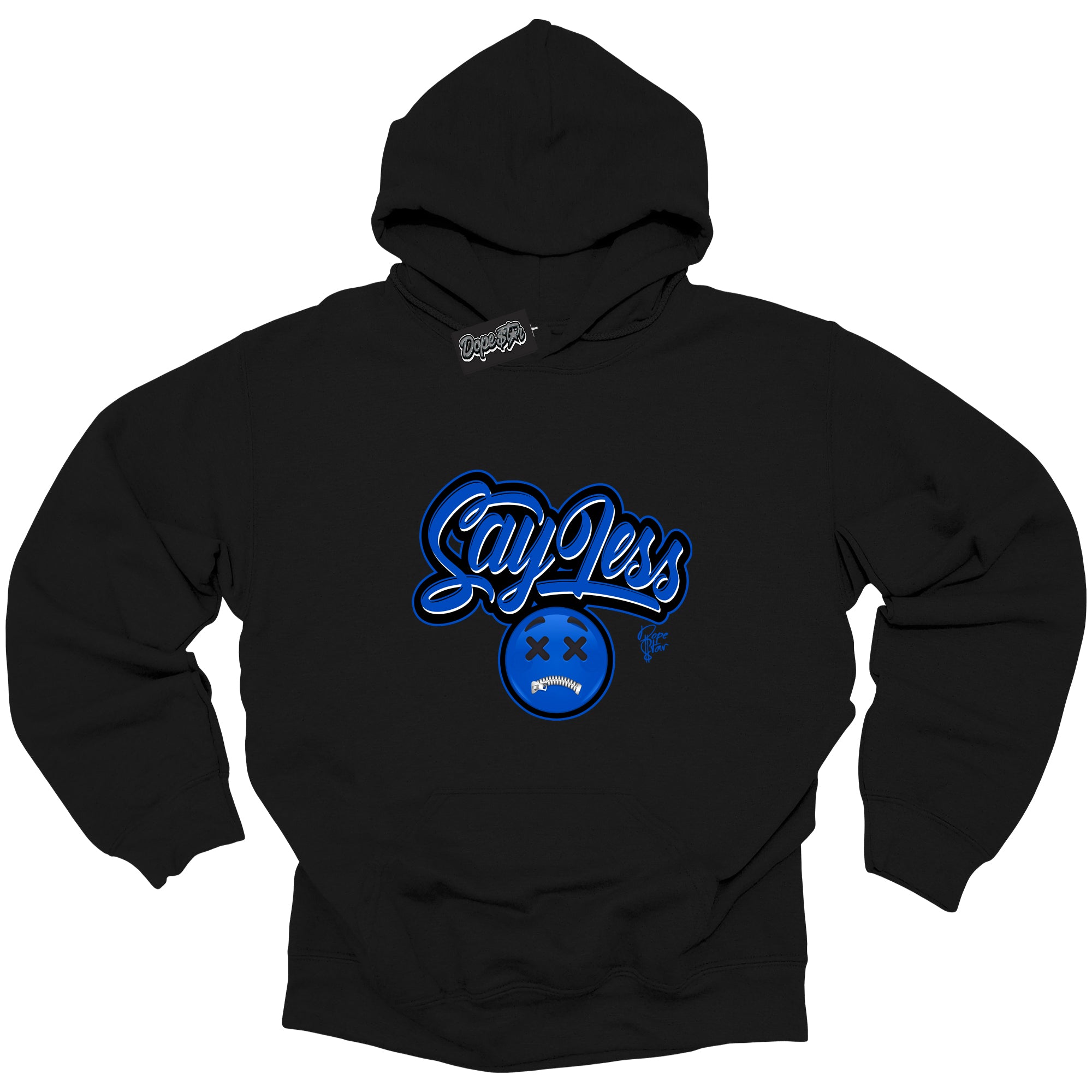 Cool Black Hoodie with “ Say Less ” design that Perfectly Matches Royal Reimagined 1s Sneakers.