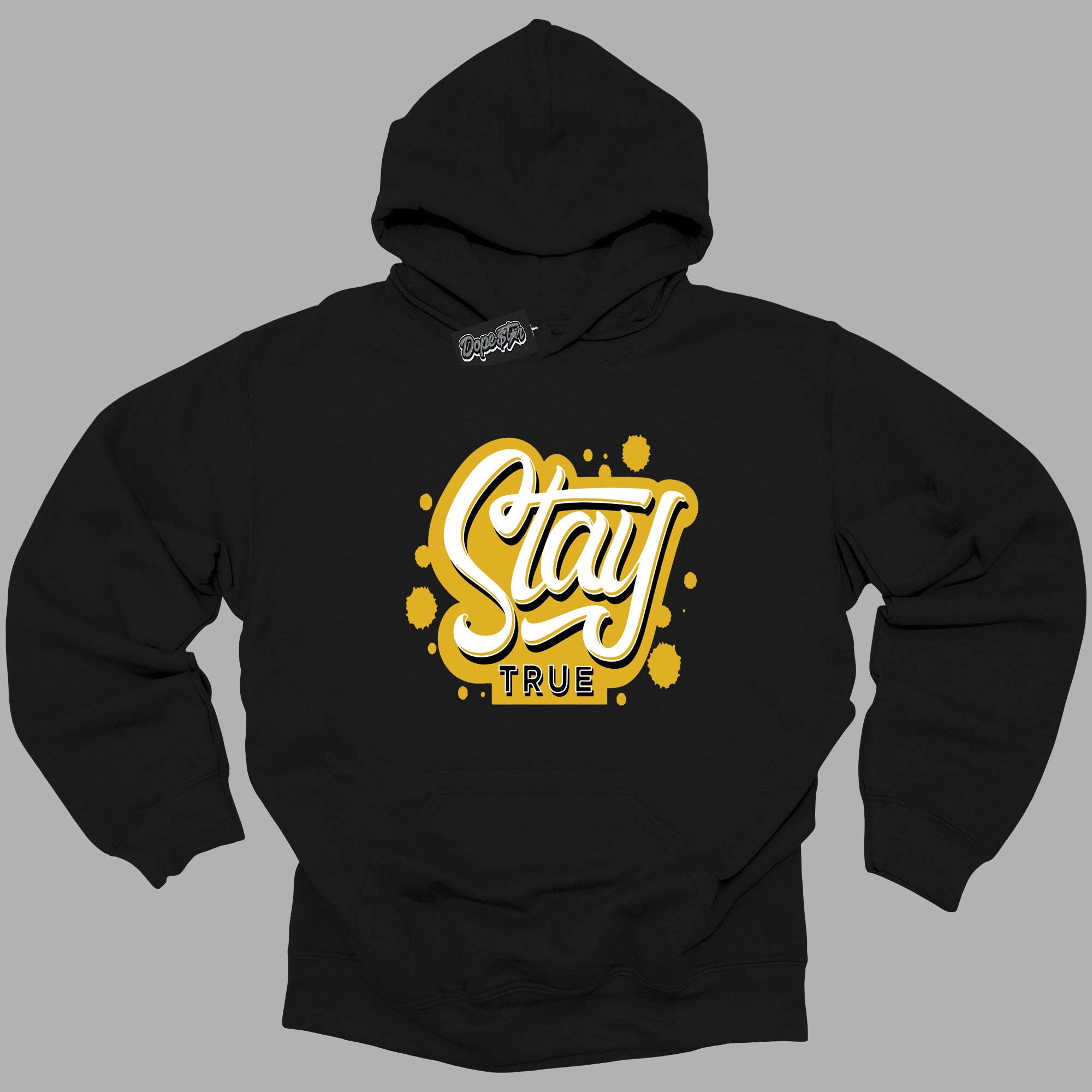 Cool Black Hoodie with “ Stay True ” design that Perfectly Matches Yellow Ochre 6s Sneakers.