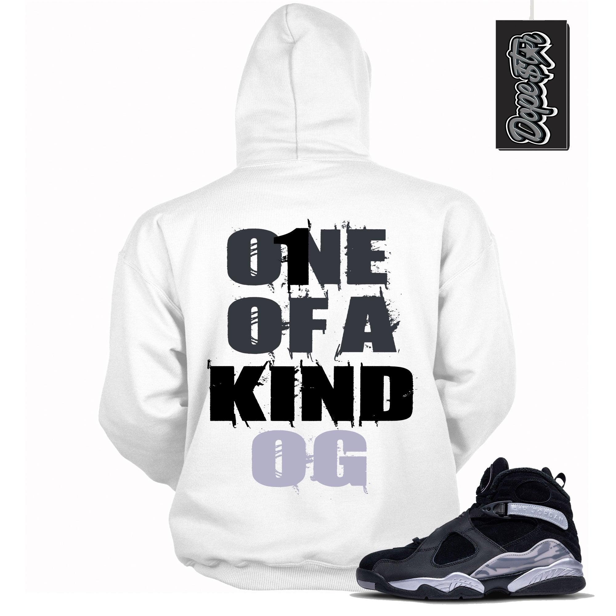 Cool White Graphic Hoodie with “ One Of A Kind OG “ print, that perfectly matches Air Jordan 8 Winterized sneakers
