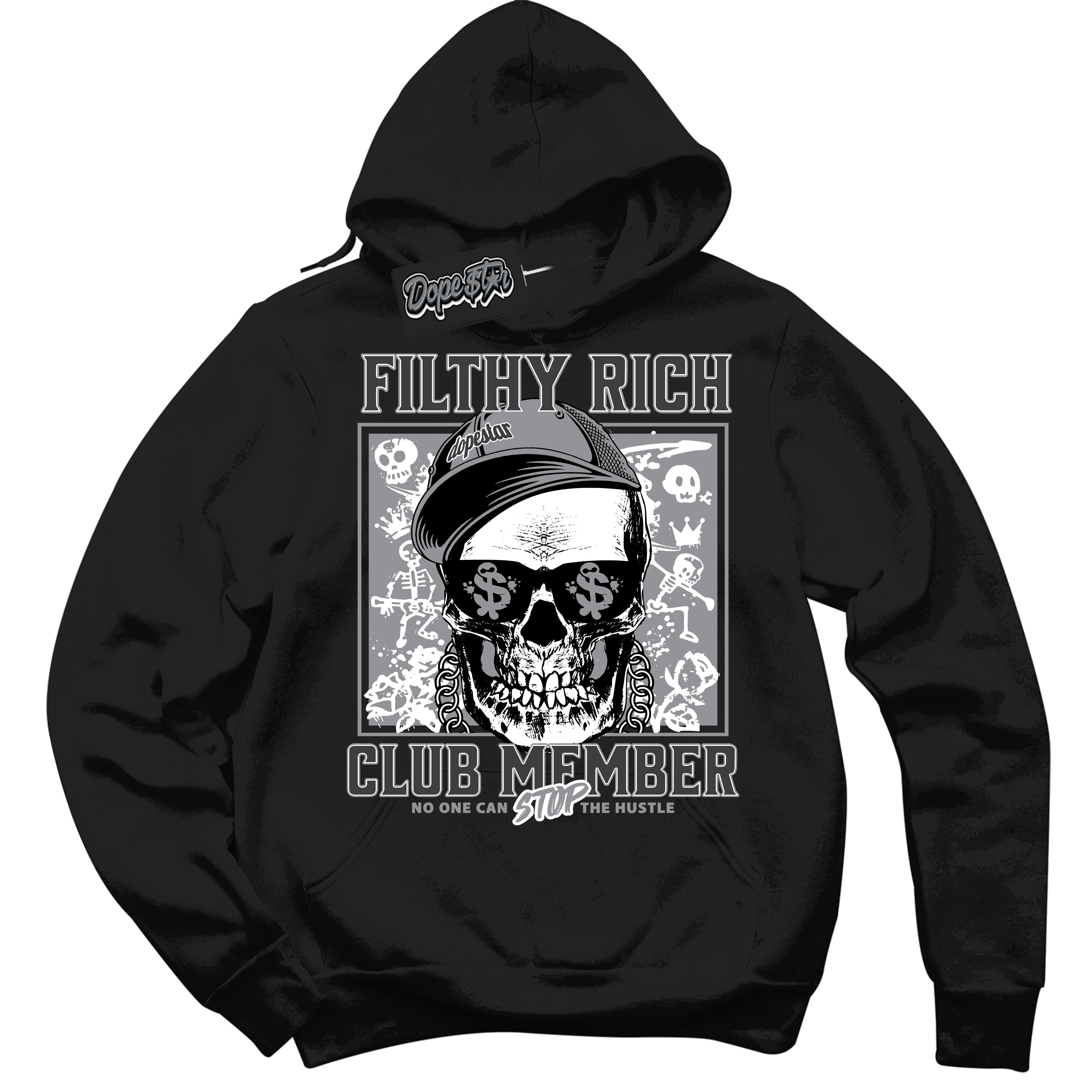 Cool Black Hoodie with “ Filthy Rich ”  design that Perfectly Matches Flint Grey 14s Sneakers.