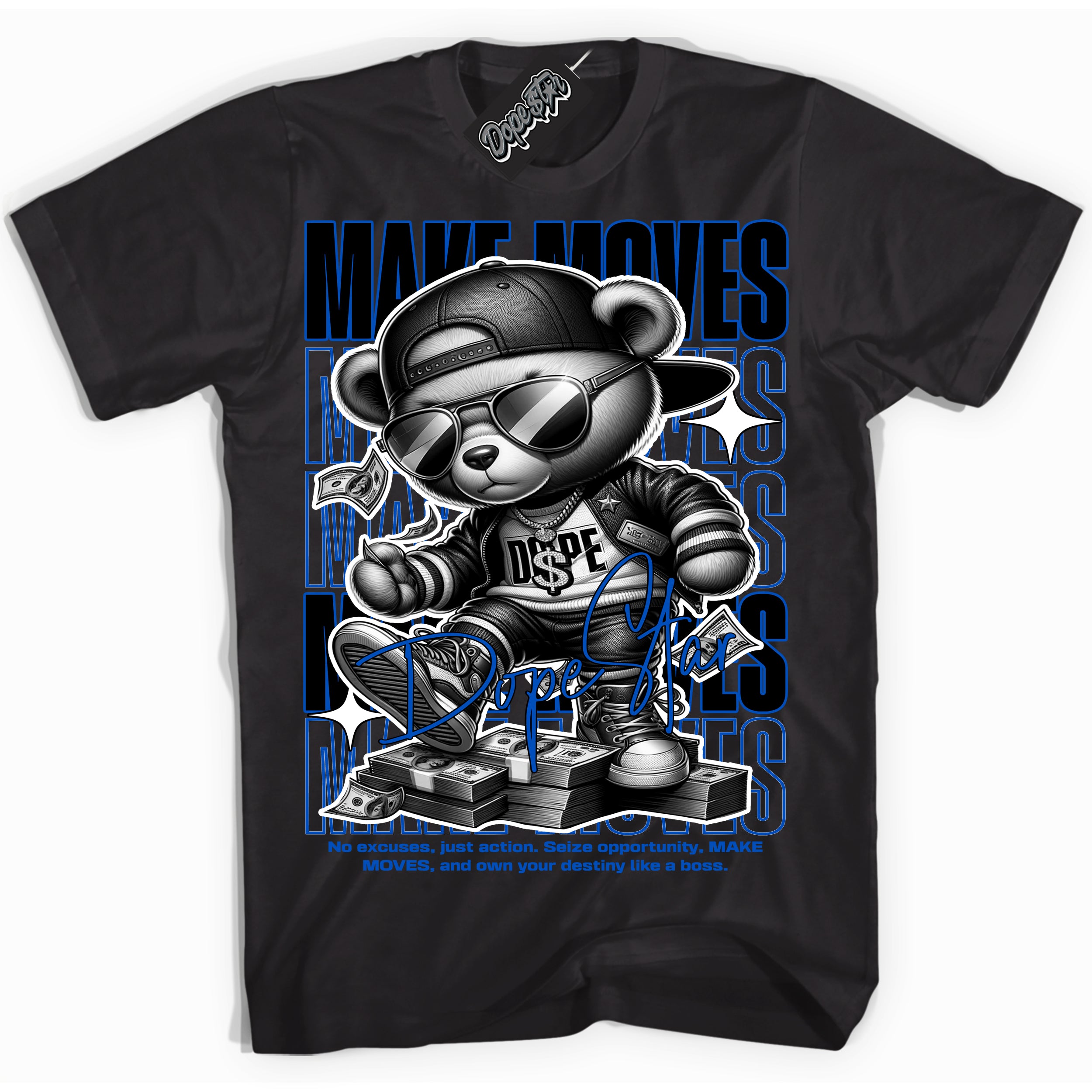 Cool Black Shirt with “ Makin Moves” design that perfectly matches Royal Reimagined 1s Sneakers.