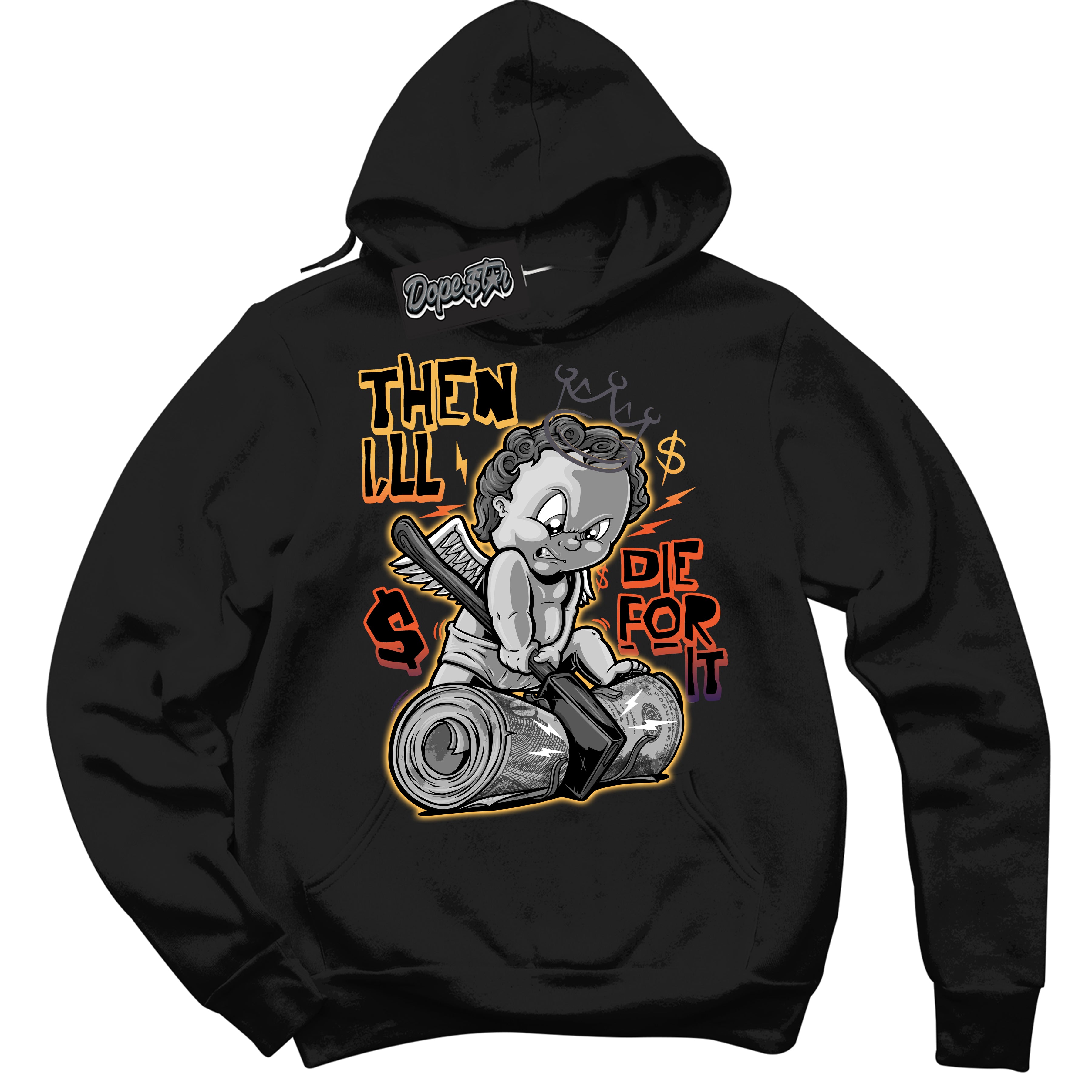 Cool Black Hoodie with “ Then I'll ”  design that Perfectly Matches J Balvin Rio 3s Sneakers.