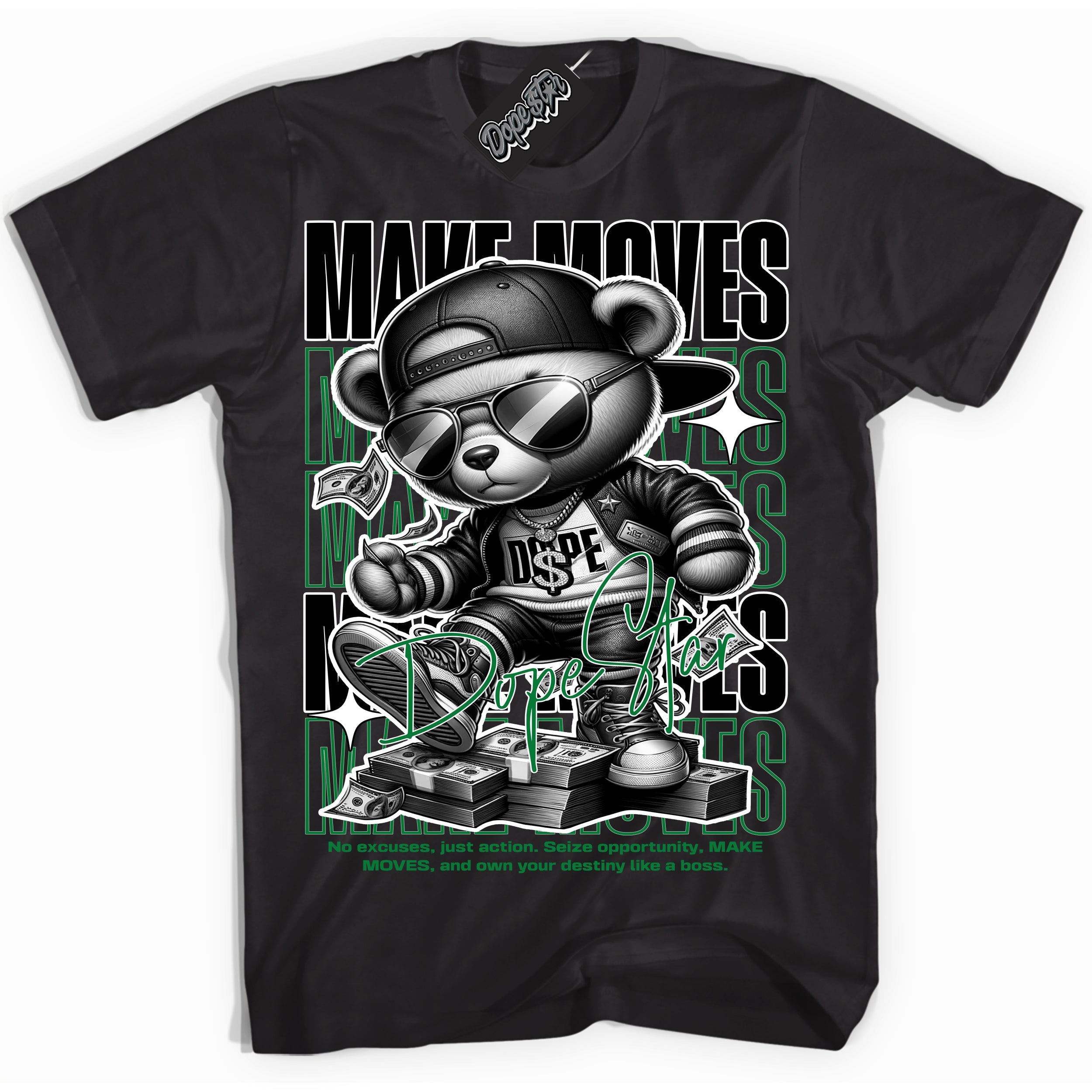 Cool Black Shirt with “ Makin Moves” design that perfectly matches Lucky Green 5s Sneakers.