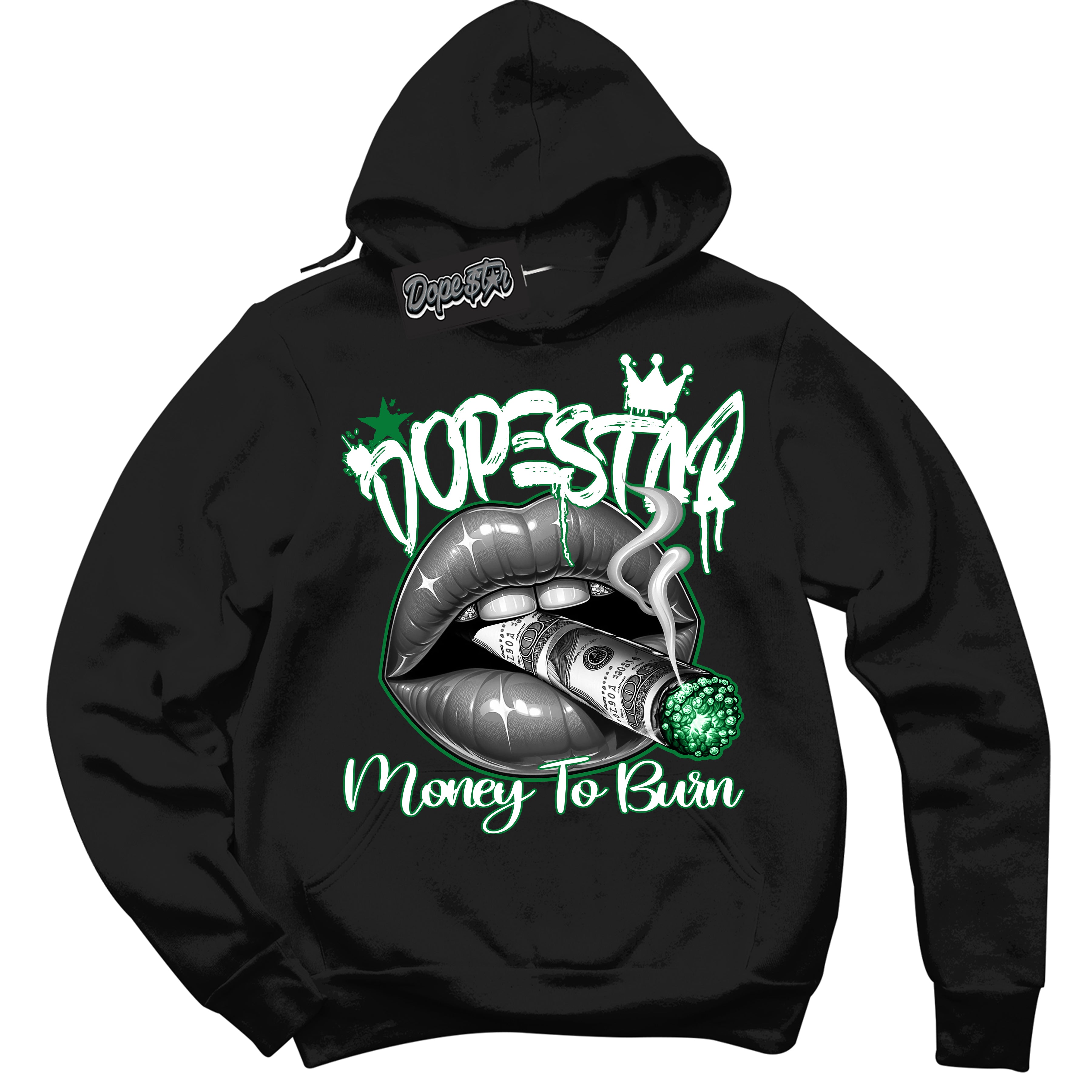 Cool Black Hoodie with “ Money To Burn ”  design that Perfectly Matches Lucky Green 5s Sneakers.