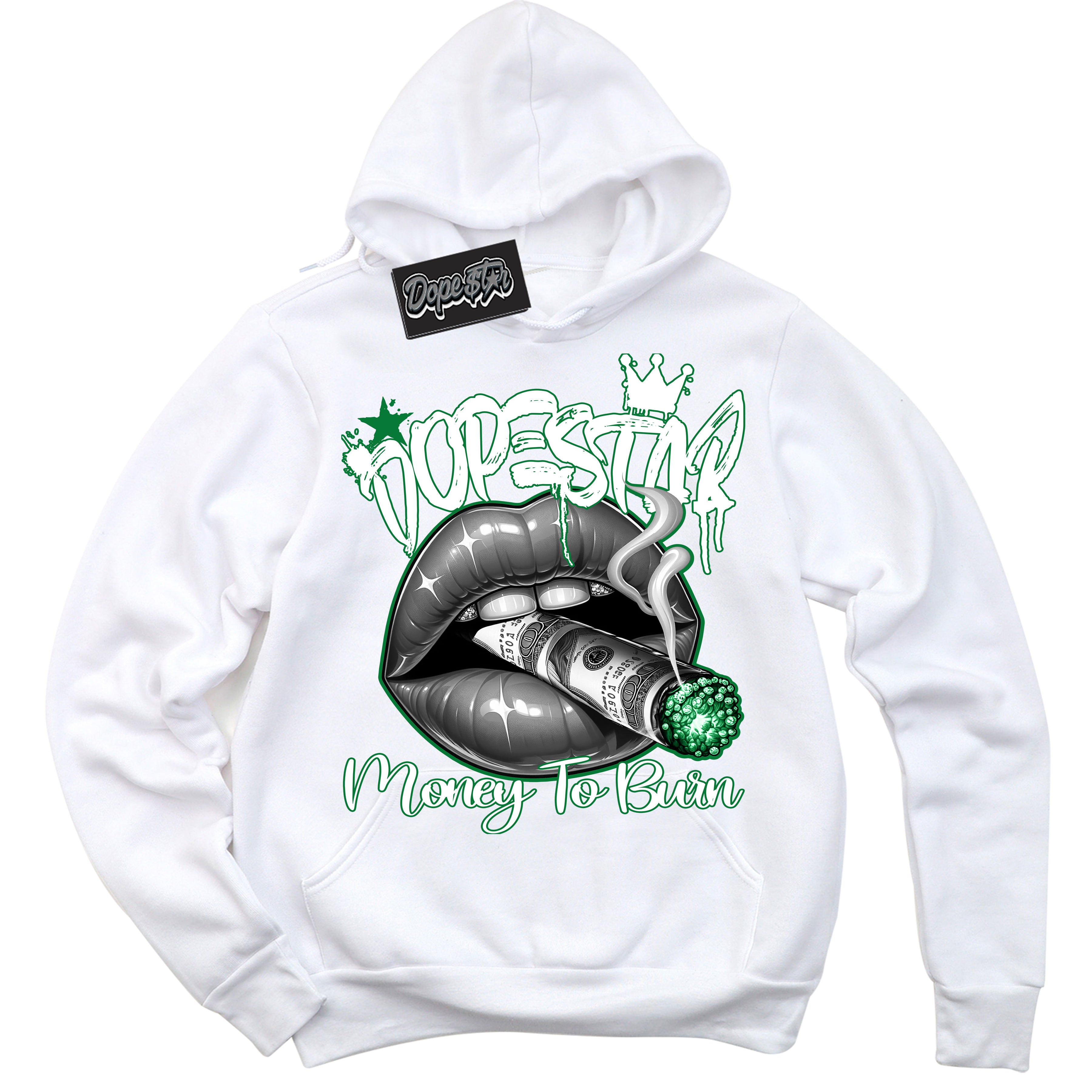 Cool White Hoodie with “ Money To Burn ”  design that Perfectly Matches Lucky Green 5s Sneakers.