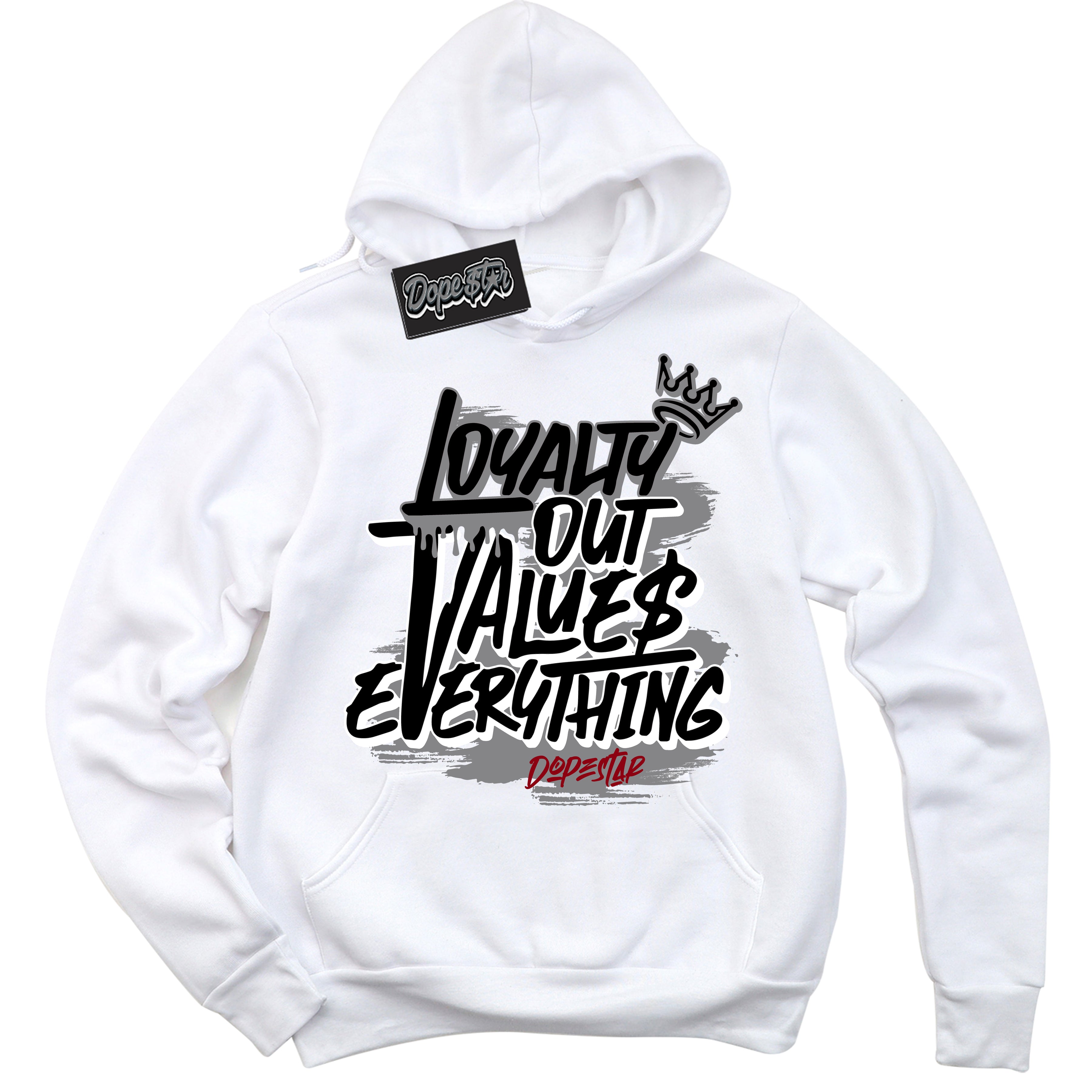 Cool White Hoodie with “ Loyalty Out Values Everything ”  design that Perfectly Matches Particle Grey 9s Sneakers.