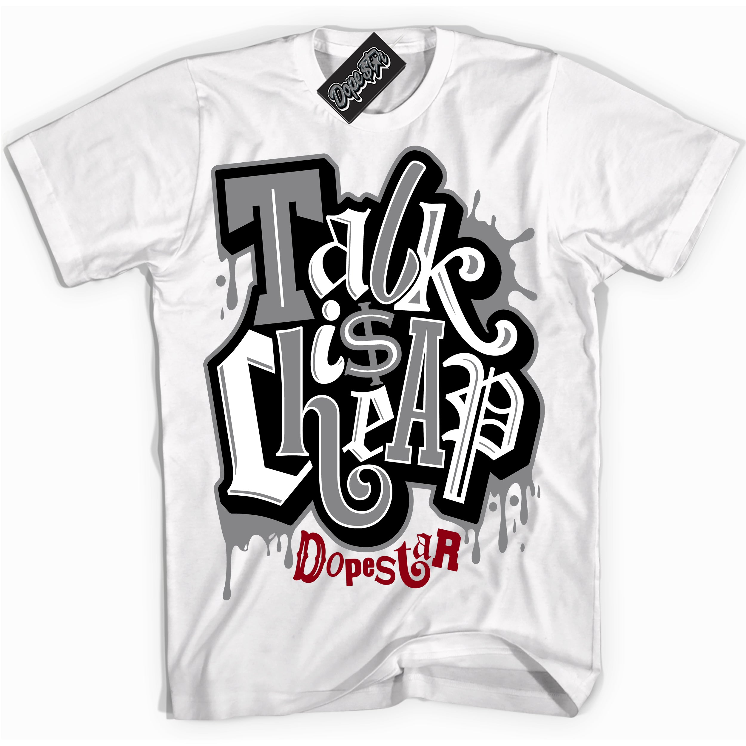 Cool White Shirt with “ Talk Is Cheap” design that perfectly matches Particle Grey 9s Sneakers.