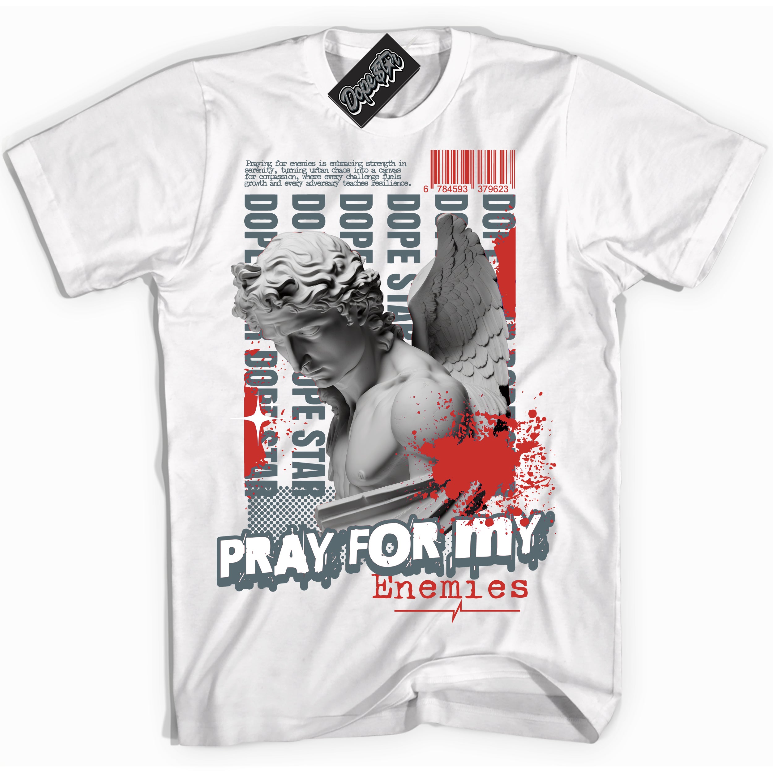 Cool White Shirt with “ Pray Enemies” design that perfectly matches Red Fire 9s Sneakers.