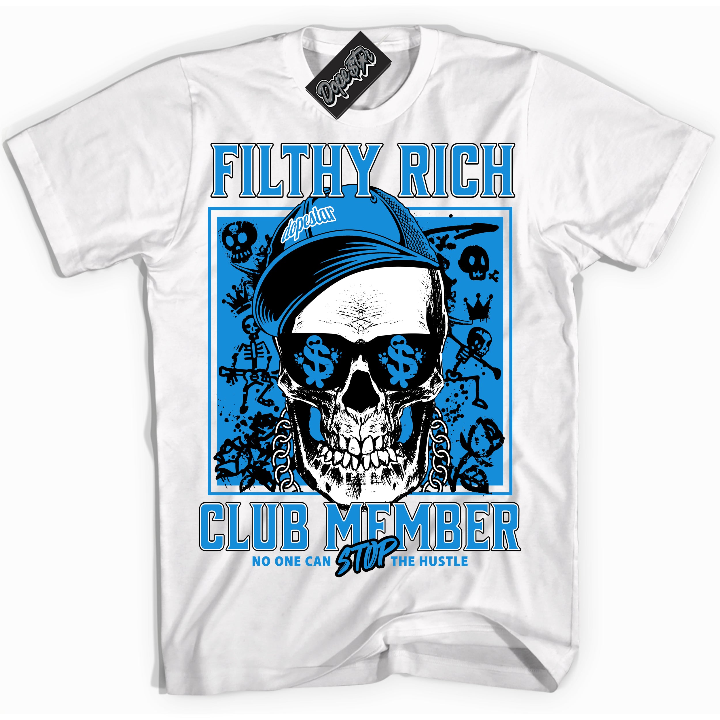 Cool White Shirt with “ Filthy Rich” design that perfectly matches Powder Blue 9s Sneakers.