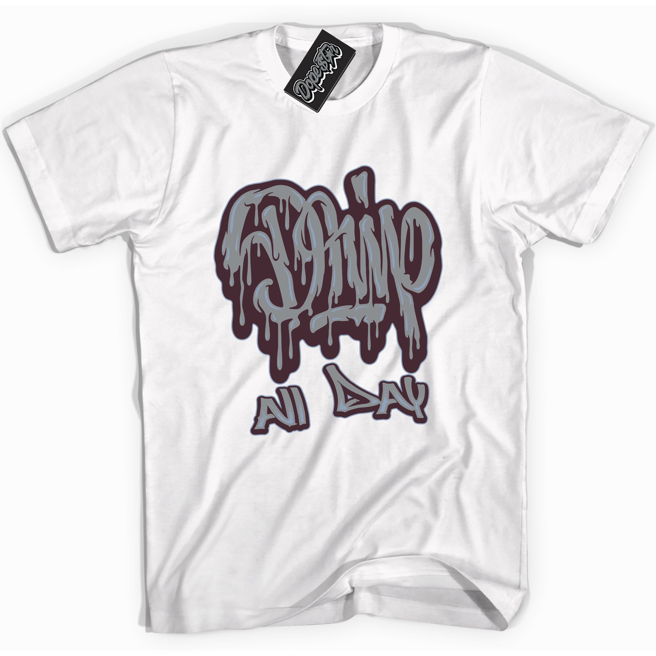 Cool White Shirt with “ Drip All Day” design that perfectly matches Burgundy 5s Sneakers.