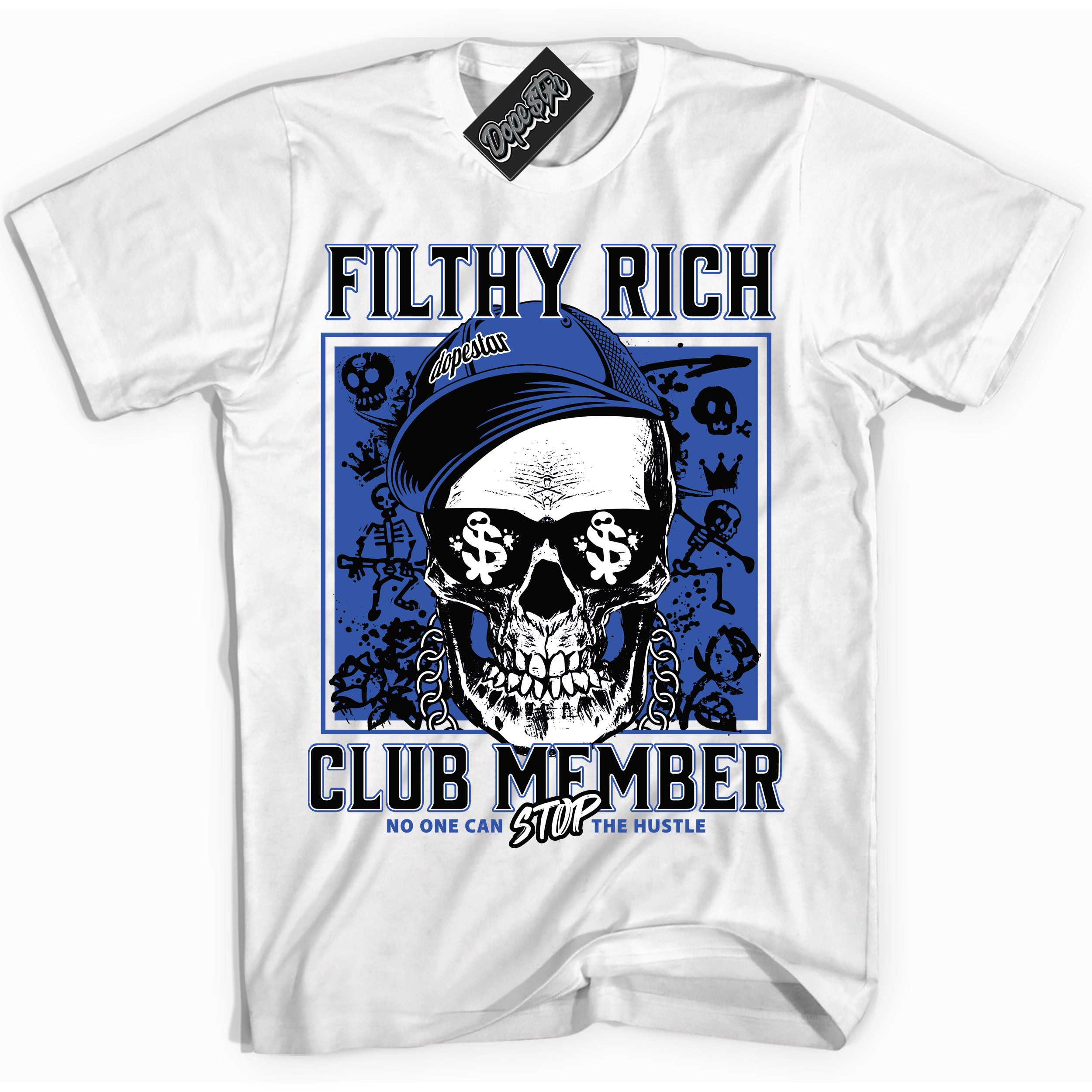 Dunk Low Astronomy Blue 'Filthy Rich' Shirt – White Streetwear T-Shirt | Sneaker Matching Tee for Dunk Low Astronomy Blue | Men's & Women's Streetwear Outfit by Sneaker Shirts Outlet.
