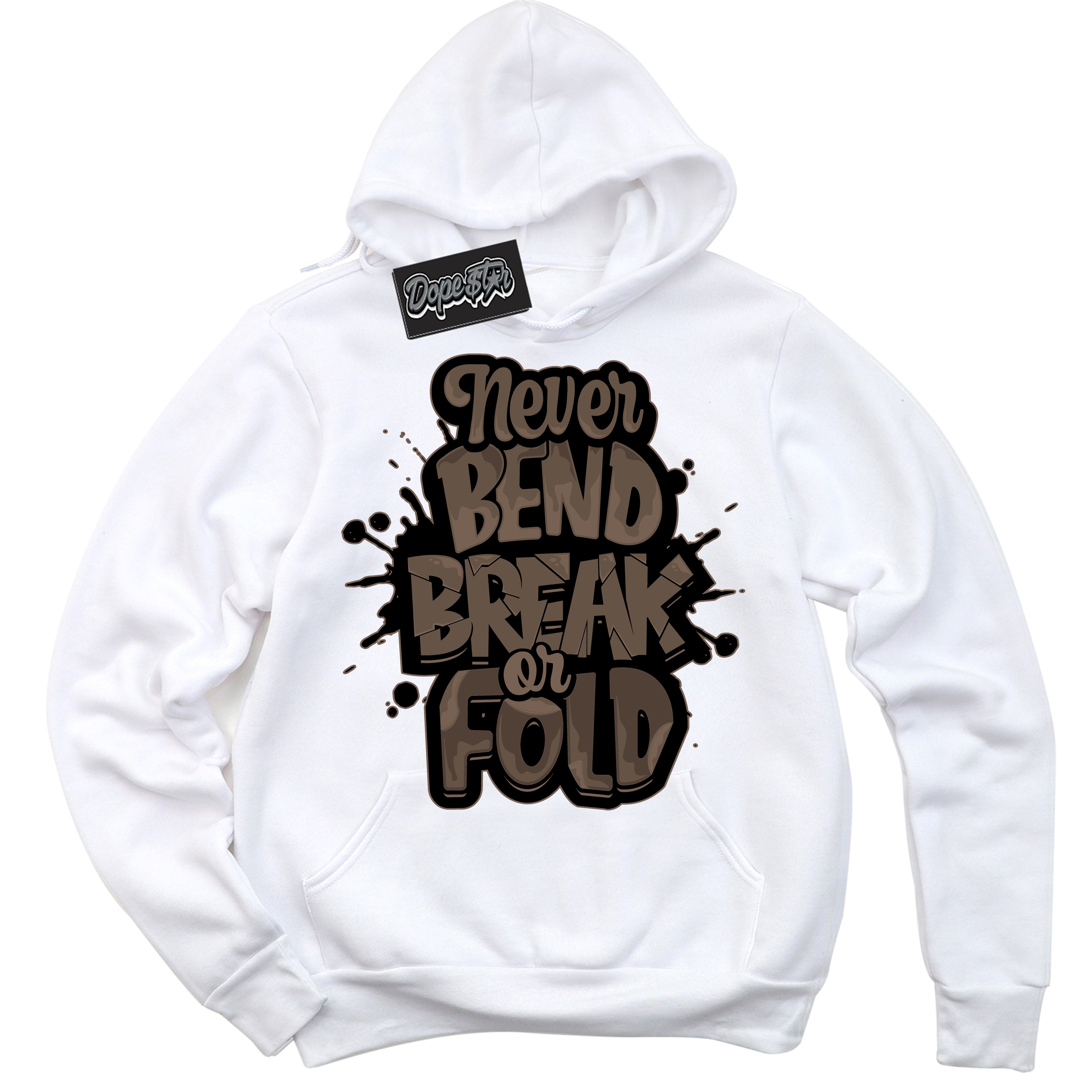 Cool White Hoodie with “Never Bend Break Or Fold” design that Perfectly Matches Jumpman Jack TR Travis Scott Dark Mocha Sneakers.