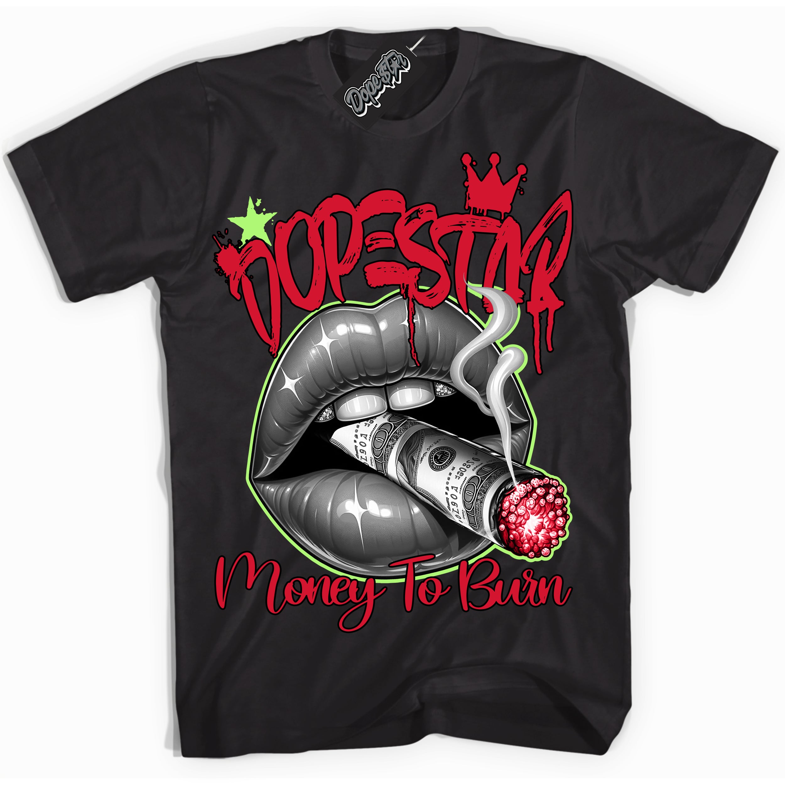 Cool Black Shirt with “ Money To Burn” design that perfectly matches Reverse Grinch 6s Sneakers.