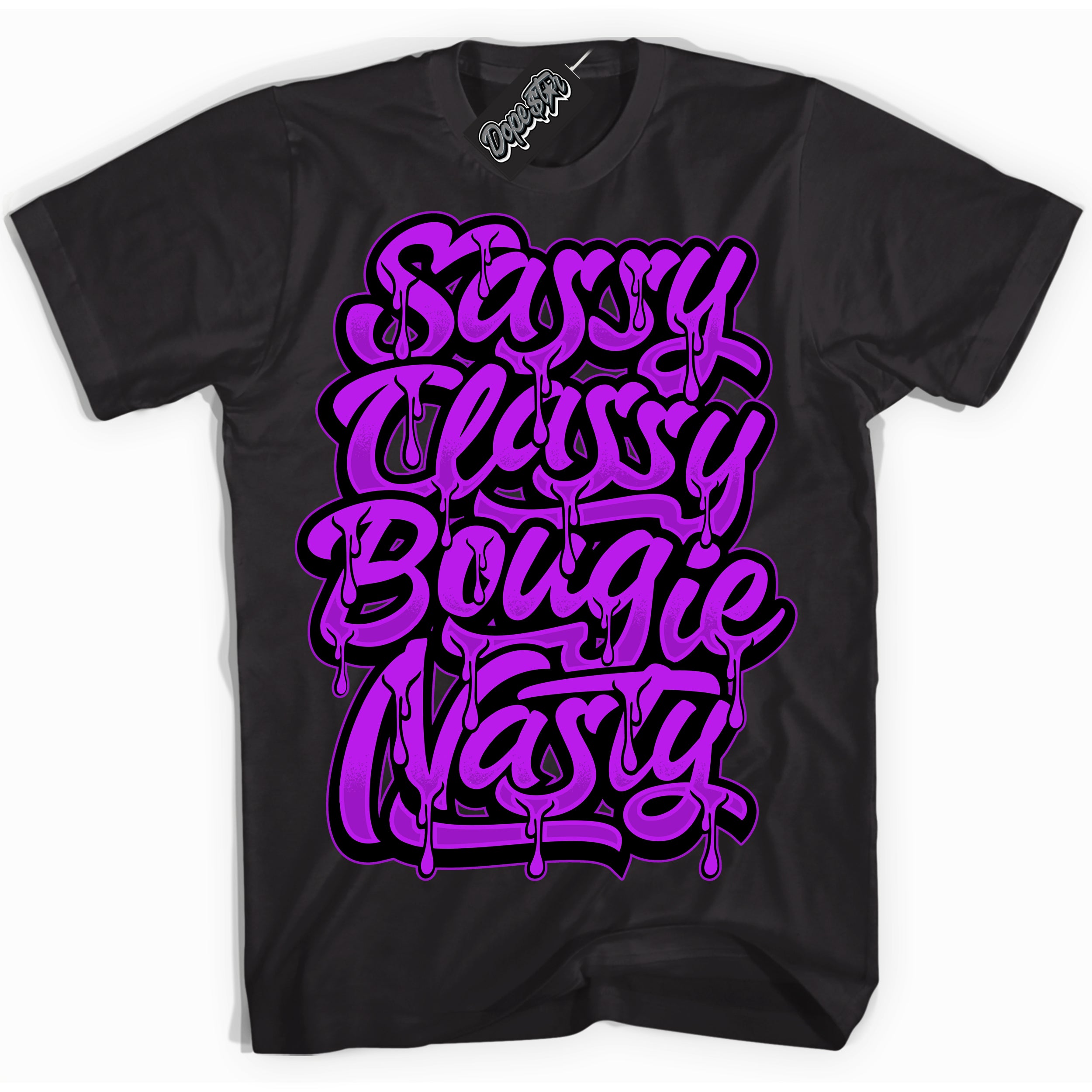 Cool Black Shirt with “ Sassy Classy” design that perfectly matches RTKT Genesis Dunk Sneakers.